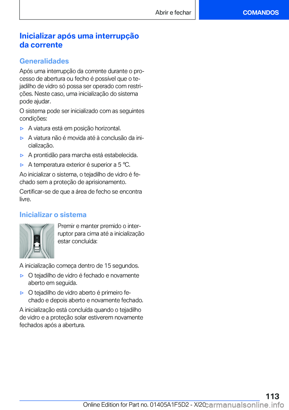 BMW X4 M 2021  Manual do condutor (in Portuguese) �I�n�i�c�i�a�l�i�z�a�r��a�p�