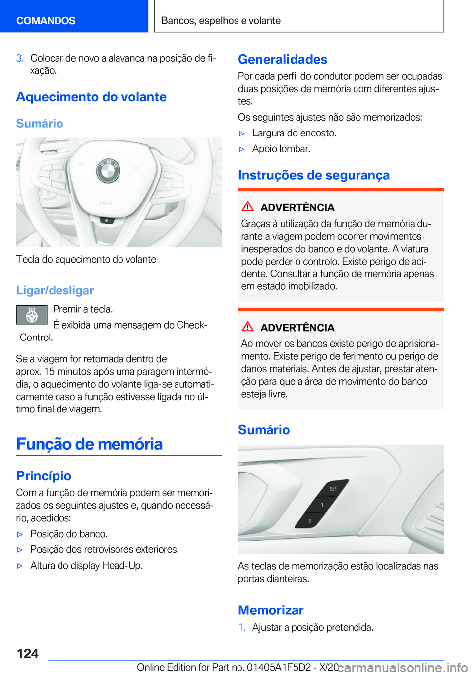 BMW X4 M 2021  Manual do condutor (in Portuguese) �3�.�C�o�l�o�c�a�r��d�e��n�o�v�o��a��a�l�a�v�a�n�c�a��n�a��p�o�s�i�