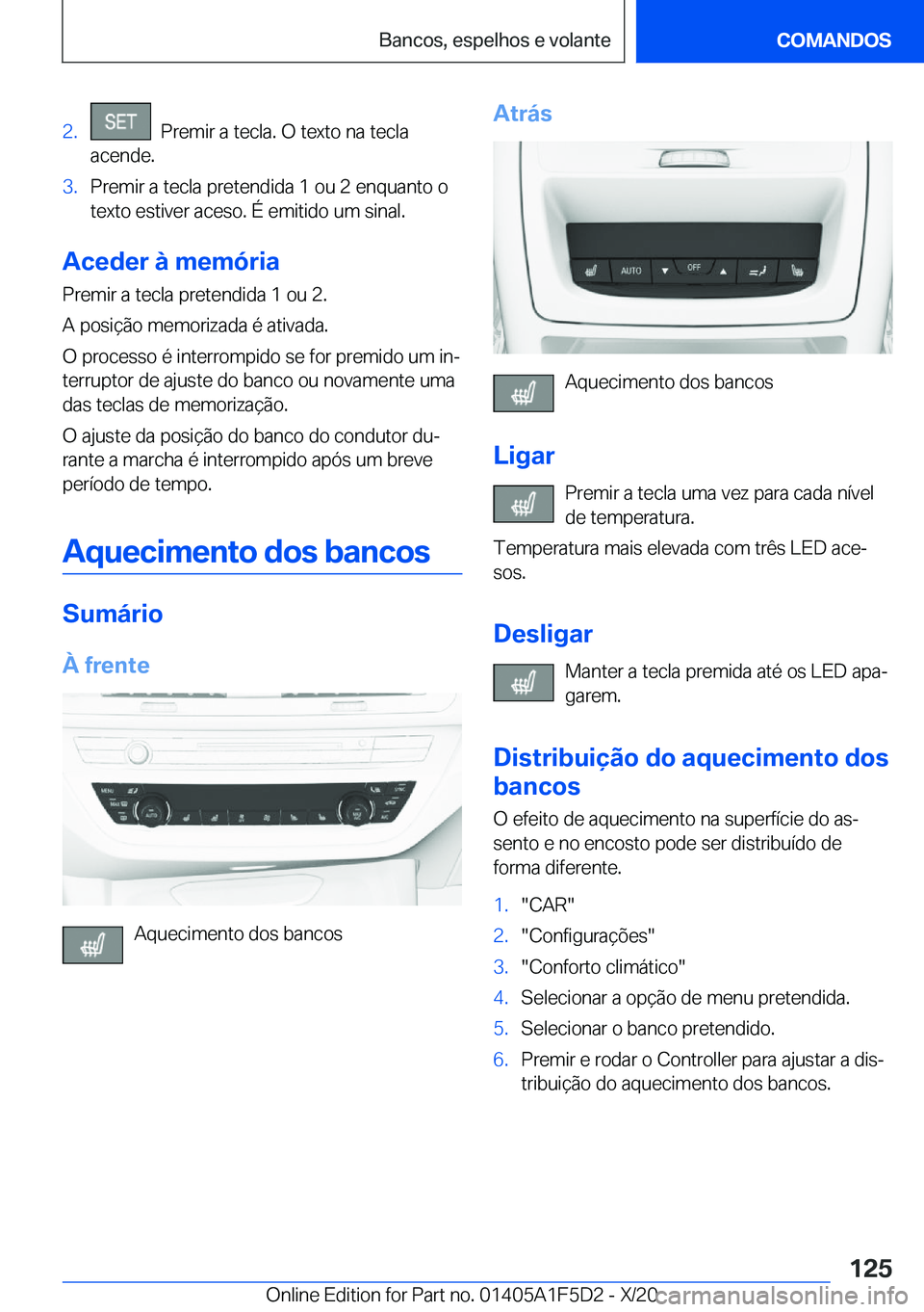 BMW X4 M 2021  Manual do condutor (in Portuguese) �2�.���P�r�e�m�i�r��a��t�e�c�l�a�.��O��t�e�x�t�o��n�a��t�e�c�l�a
�a�c�e�n�d�e�.�3�.�P�r�e�m�i�r��a��t�e�c�l�a��p�r�e�t�e�n�d�i�d�a��1��o�u��2��e�n�q�u�a�n�t�o��o �t�e�x�t�o��e�s�t�i�v