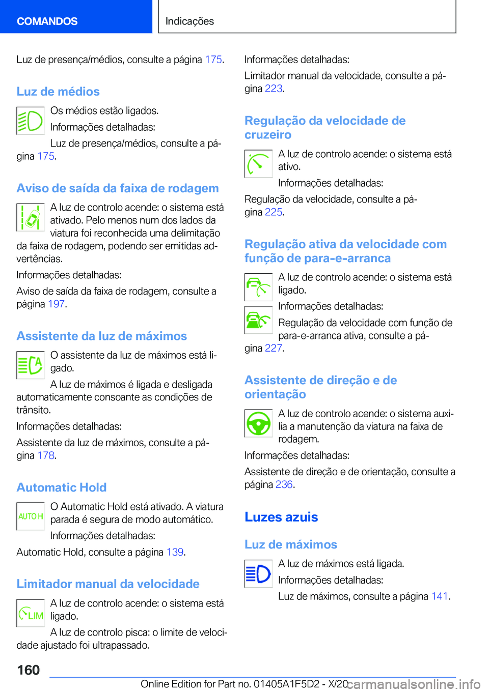 BMW X4 M 2021  Manual do condutor (in Portuguese) �L�u�z��d�e��p�r�e�s�e�n�