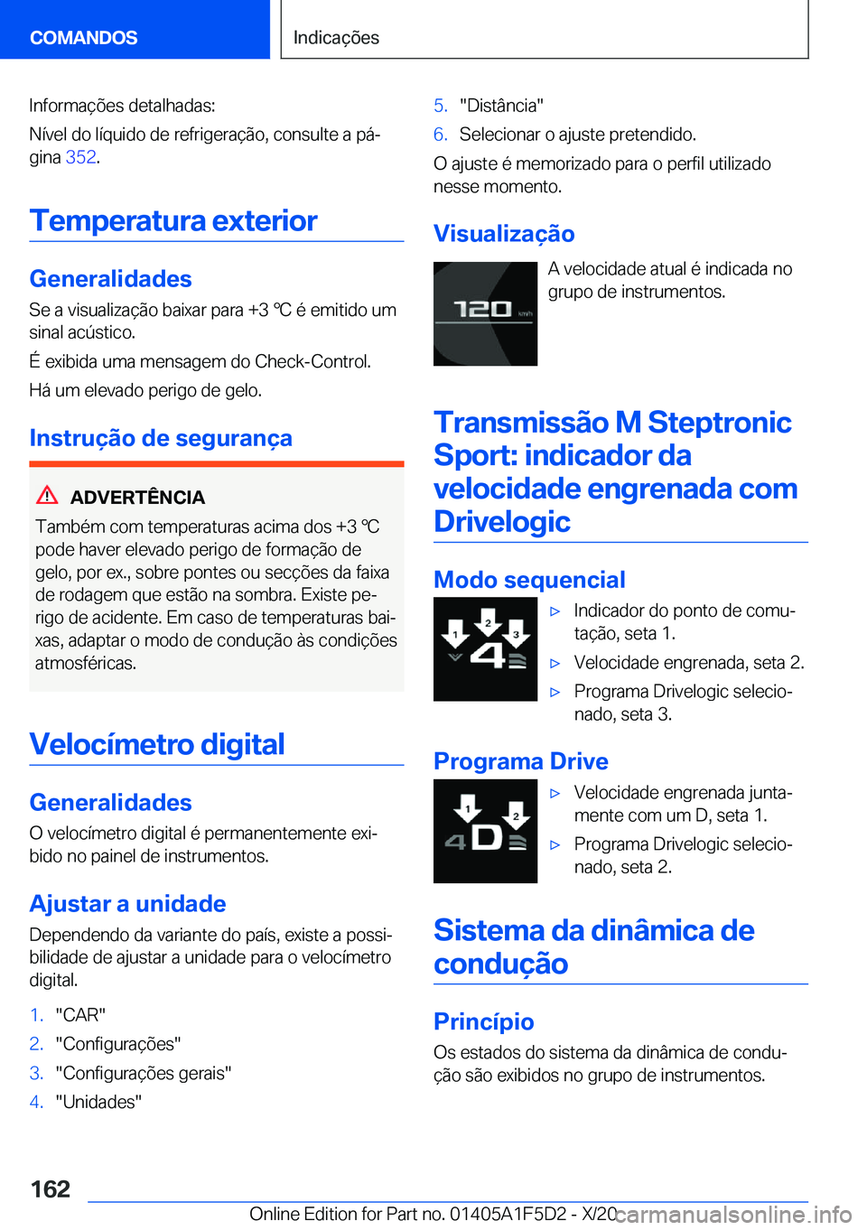 BMW X4 M 2021  Manual do condutor (in Portuguese) �I�n�f�o�r�m�a�