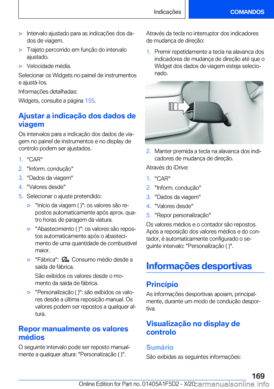 BMW X4 M 2021  Manual do condutor (in Portuguese) 'x�I�n�t�e�r�v�a�l�o��a�j�u�s�t�a�d�o��p�a�r�a��a�s��i�n�d�i�c�a�