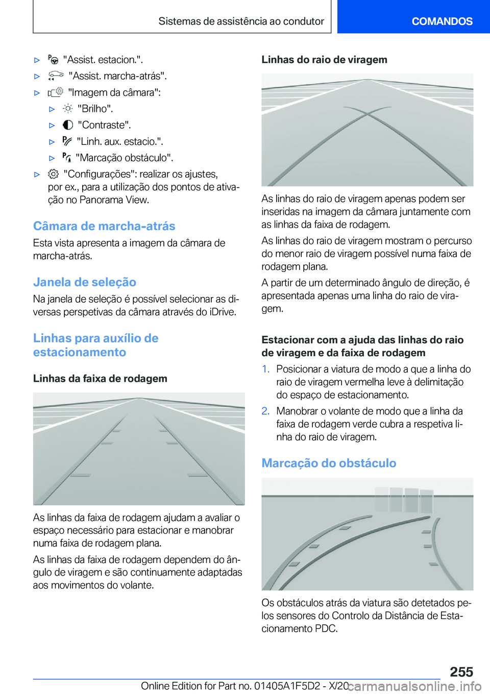 BMW X4 M 2021  Manual do condutor (in Portuguese) 'x����A�s�s�i�s�t�.��e�s�t�a�c�i�o�n�.��.'x����A�s�s�i�s�t�.��m�a�r�c�h�a�-�a�t�r�á�s��.'x����I�m�a�g�e�m��d�a��c�â�m�a�r�a��:'x����B�r�i�l�h�o��.'x����C�o