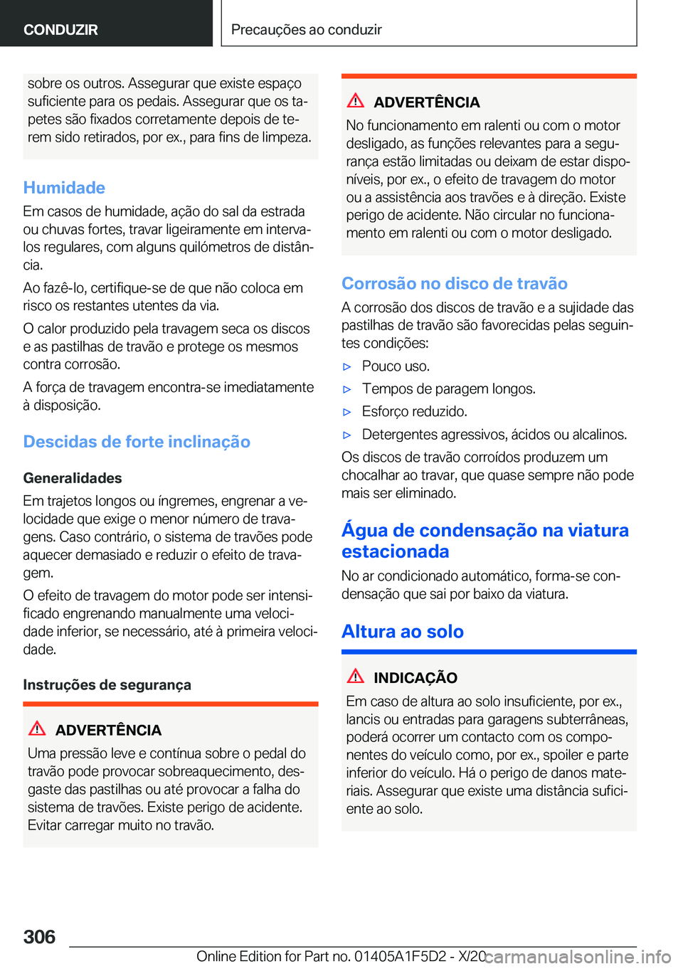 BMW X4 M 2021  Manual do condutor (in Portuguese) �s�o�b�r�e��o�s��o�u�t�r�o�s�.��A�s�s�e�g�u�r�a�r��q�u�e��e�x�i�s�t�e��e�s�p�a�