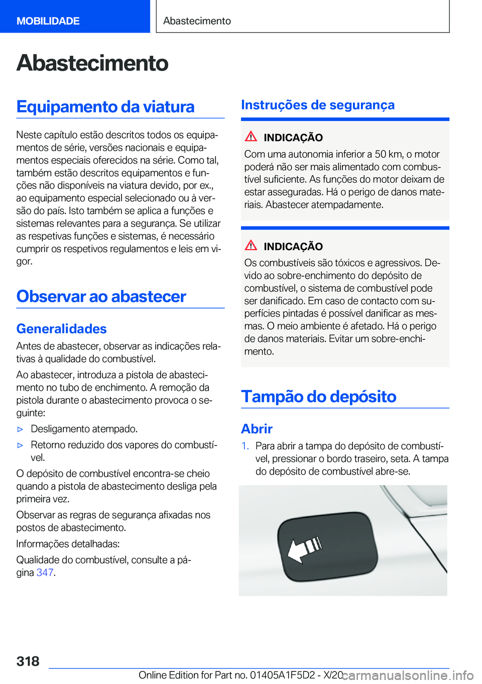 BMW X4 M 2021  Manual do condutor (in Portuguese) �A�b�a�s�t�e�c�i�m�e�n�t�o�E�q�u�i�p�a�m�e�n�t�o��d�a��v�i�a�t�u�r�a
�N�e�s�t�e��c�a�p�