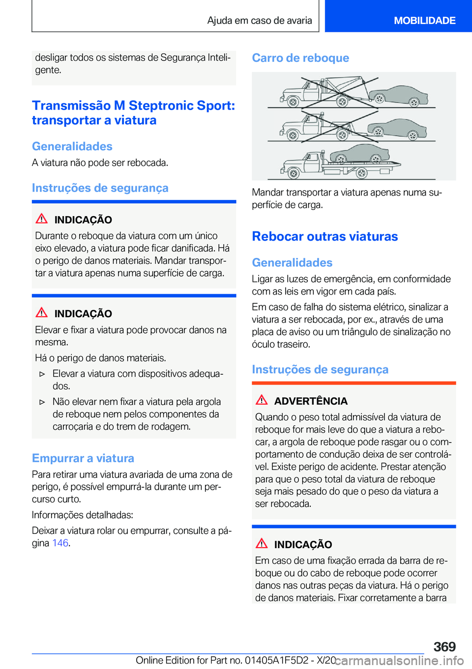 BMW X4 M 2021  Manual do condutor (in Portuguese) �d�e�s�l�i�g�a�r��t�o�d�o�s��o�s��s�i�s�t�e�m�a�s��d�e��S�e�g�u�r�a�n�