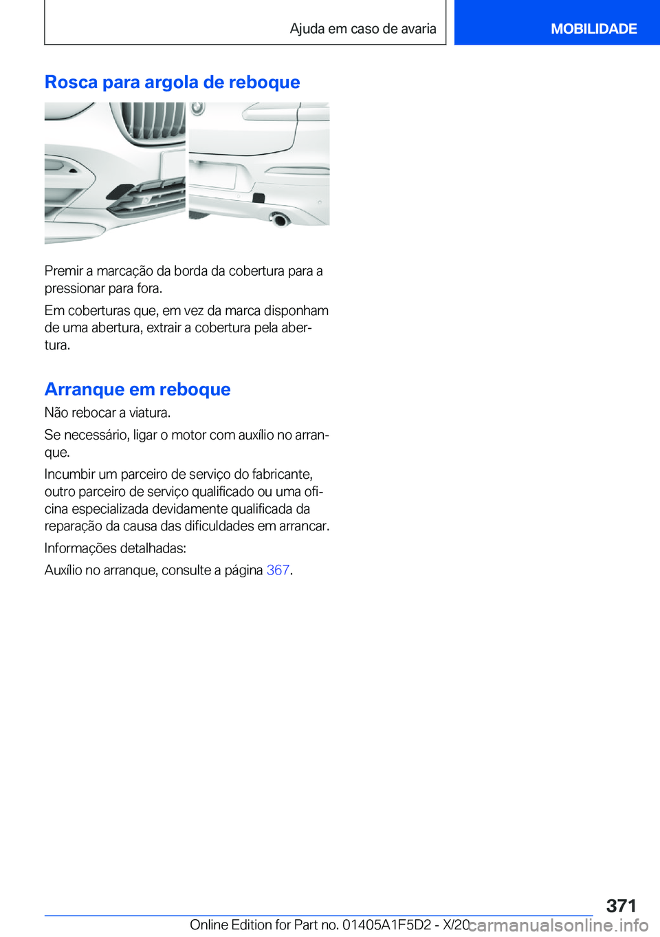 BMW X4 M 2021  Manual do condutor (in Portuguese) �R�o�s�c�a��p�a�r�a��a�r�g�o�l�a��d�e��r�e�b�o�q�u�e
�P�r�e�m�i�r��a��m�a�r�c�a�