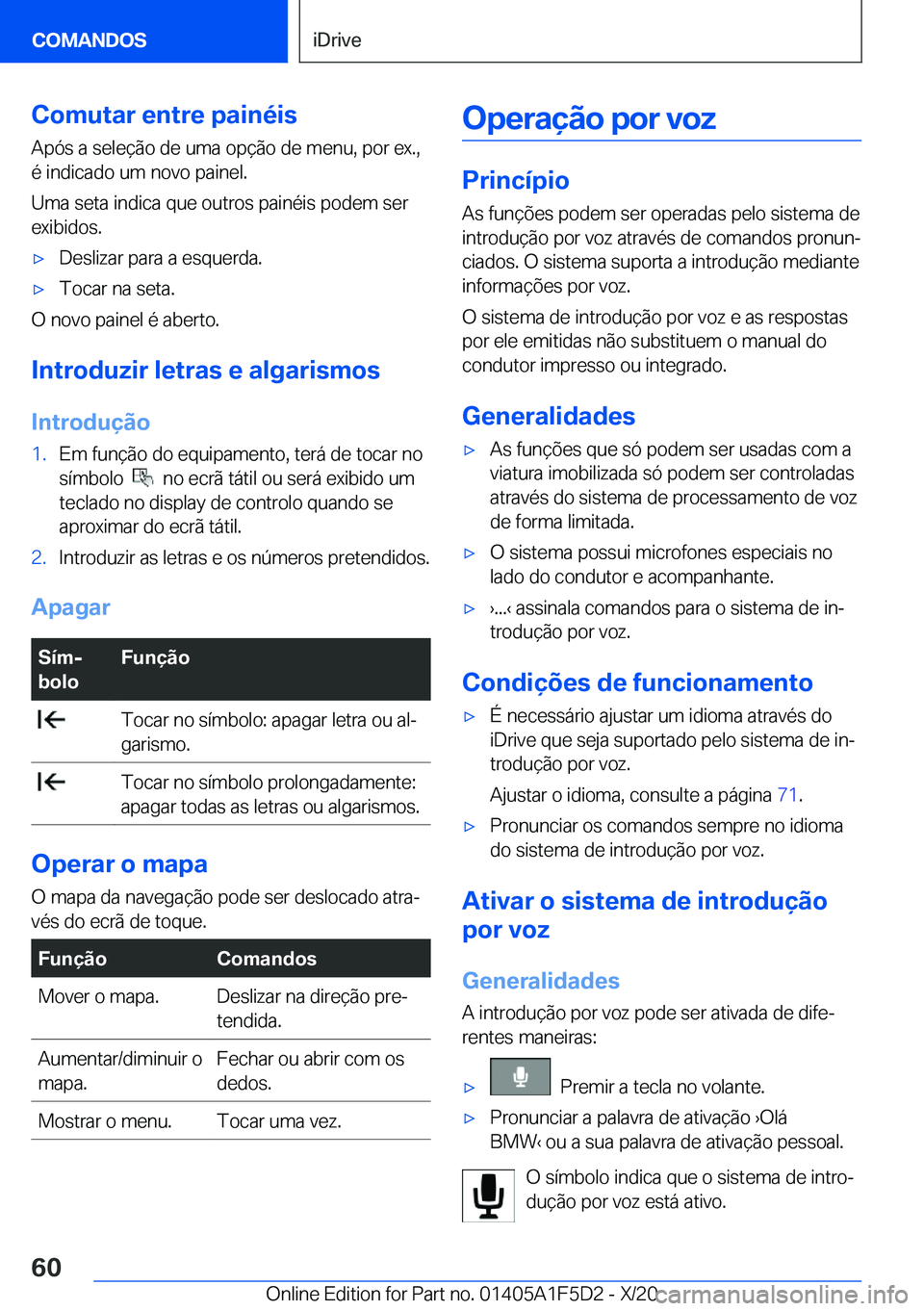 BMW X4 M 2021  Manual do condutor (in Portuguese) �C�o�m�u�t�a�r��e�n�t�r�e��p�a�i�n�é�i�s�A�p�ó�s��a��s�e�l�e�