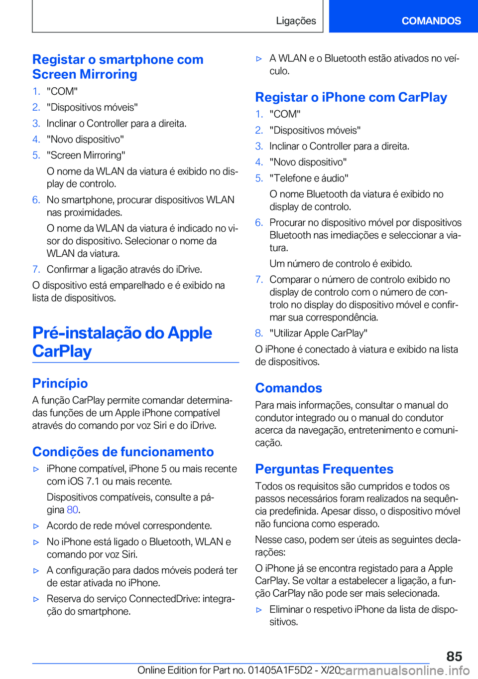 BMW X4 M 2021  Manual do condutor (in Portuguese) �R�e�g�i�s�t�a�r��o��s�m�a�r�t�p�h�o�n�e��c�o�m
�S�c�r�e�e�n��M�i�r�r�o�r�i�n�g�1�.��C�O�M��2�.��D�i�s�p�o�s�i�t�i�v�o�s��m�ó�v�e�i�s��3�.�I�n�c�l�i�n�a�r��o��C�o�n�t�r�o�l�l�e�r��p�a�r�a