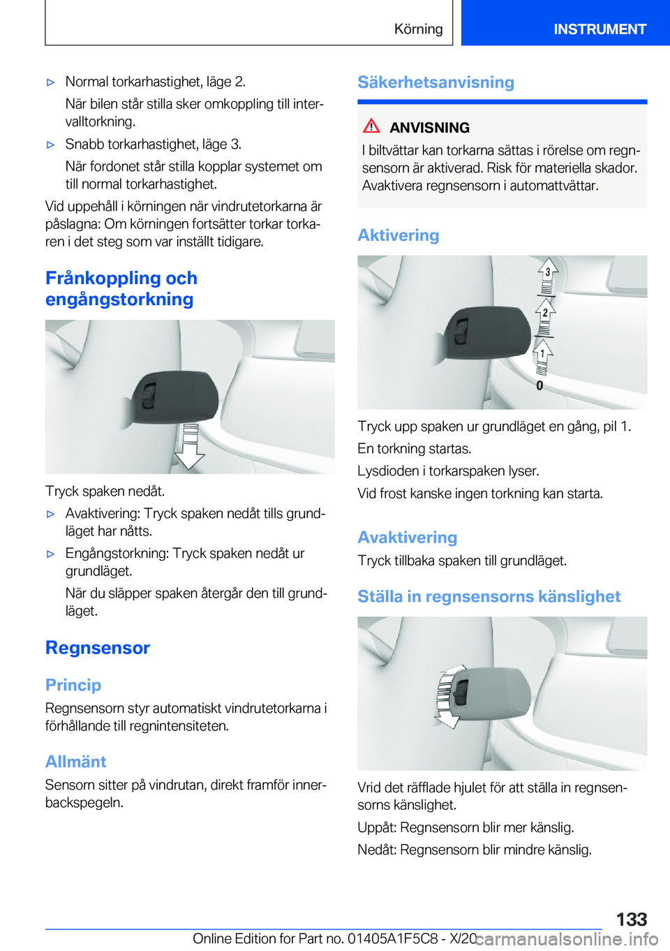 BMW X4 M 2021  InstruktionsbÖcker (in Swedish) 'x�N�o�r�m�a�l��t�o�r�k�a�r�h�a�s�t�i�g�h�e�t�,��l�ä�g�e��2�.
�N�ä�r��b�i�l�e�n��s�t�å�r��s�t�i�l�l�a��s�k�e�r��o�m�k�o�p�p�l�i�n�g��t�i�l�l��i�n�t�e�rj
�v�a�l�l�t�o�r�k�n�i�n�g�.