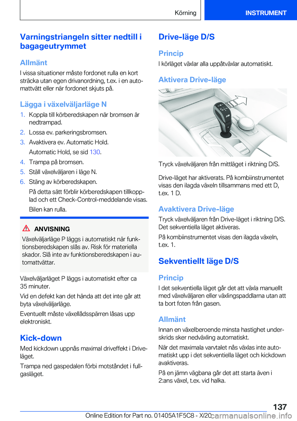 BMW X4 M 2021  InstruktionsbÖcker (in Swedish) �V�a�r�n�i�n�g�s�t�r�i�a�n�g�e�l�n��s�i�t�t�e�r��n�e�d�t�i�l�l��i
�b�a�g�a�g�e�u�t�r�y�m�m�e�t
�A�l�l�m�ä�n�t
�I��v�i�s�s�a��s�i�t�u�a�t�i�o�n�e�r��m�å�s�t�e��f�o�r�d�o�n�e�t��r�u�l�l�a��e�