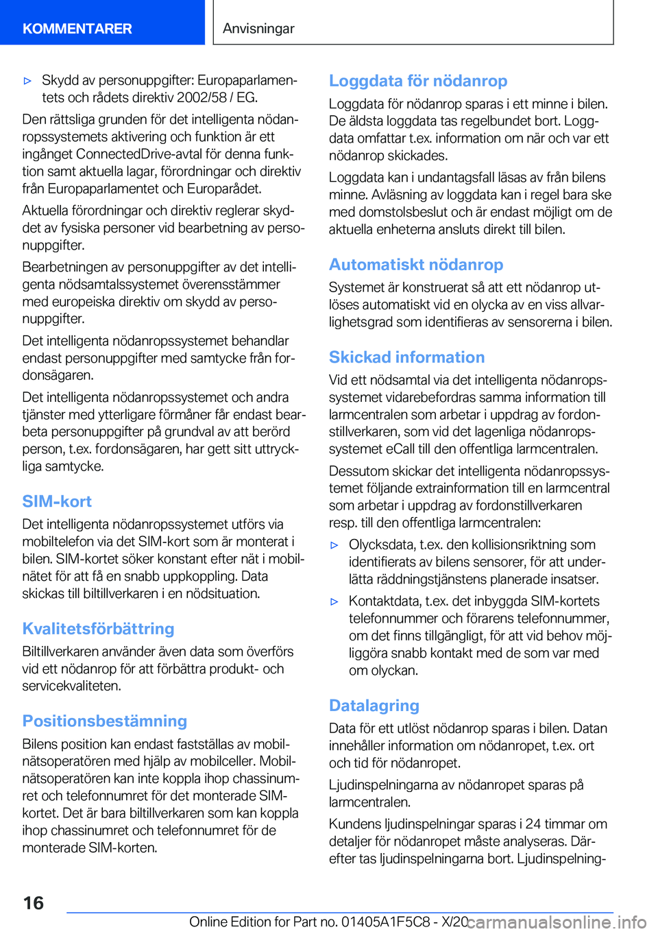 BMW X4 M 2021  InstruktionsbÖcker (in Swedish) 'x�S�k�y�d�d��a�v��p�e�r�s�o�n�u�p�p�g�i�f�t�e�r�:��E�u�r�o�p�a�p�a�r�l�a�m�e�nj�t�e�t�s��o�c�h��r�å�d�e�t�s��d�i�r�e�k�t�i�v��2�0�0�2�/�5�8��/��E�G�.
�D�e�n��r�ä�t�t�s�l�i�g�a��g�r�