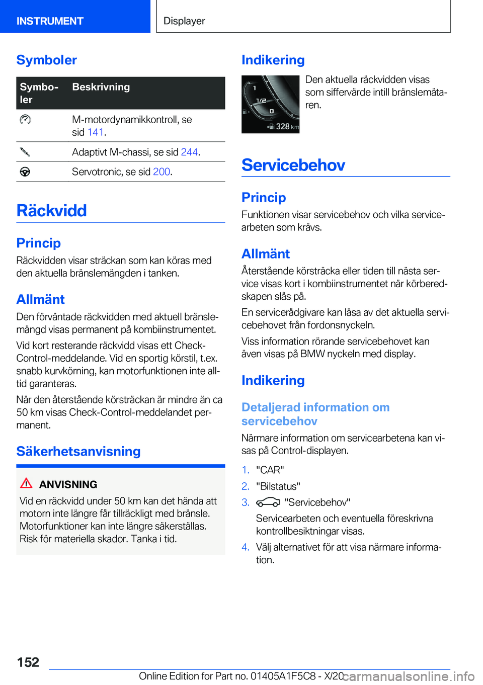 BMW X4 M 2021  InstruktionsbÖcker (in Swedish) �S�y�m�b�o�l�e�r�S�y�m�b�oj
�l�e�r�B�e�s�k�r�i�v�n�i�n�g��M�-�m�o�t�o�r�d�y�n�a�m�i�k�k�o�n�t�r�o�l�l�,��s�e
�s�i�d� �1�4�1 �.��A�d�a�p�t�i�v�t��M�-�c�h�a�s�s�i�,��s�e��s�i�d� �2�4�4�.��S�e�