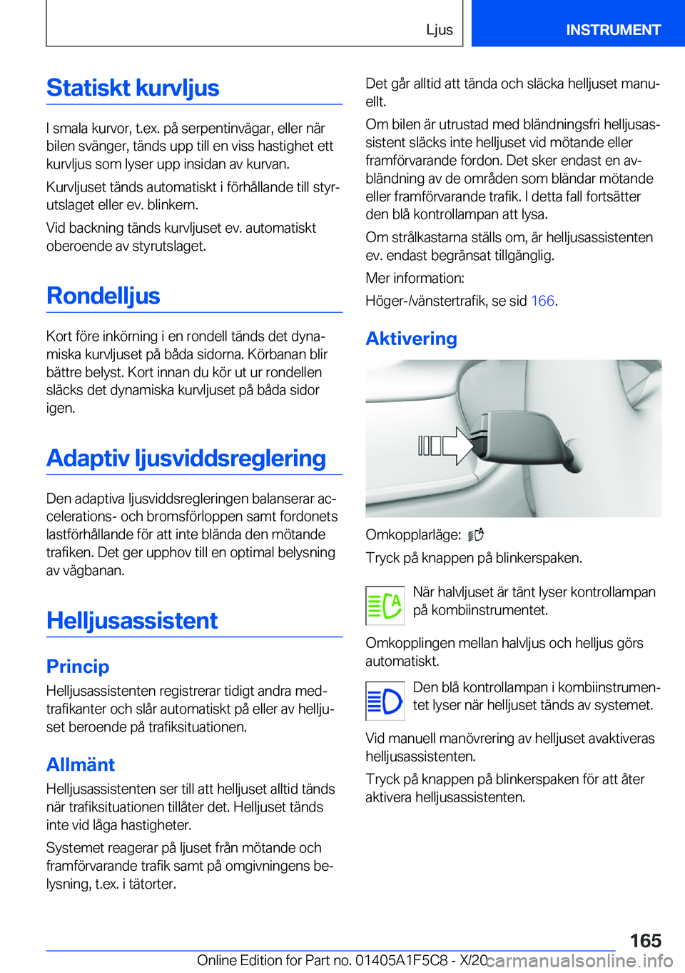 BMW X4 M 2021  InstruktionsbÖcker (in Swedish) �S�t�a�t�i�s�k�t��k�u�r�v�l�j�u�s
�I��s�m�a�l�a��k�u�r�v�o�r�,��t�.�e�x�.��p�å��s�e�r�p�e�n�t�i�n�v�ä�g�a�r�,��e�l�l�e�r��n�ä�r
�b�i�l�e�n��s�v�ä�n�g�e�r�,��t�ä�n�d�s��u�p�p��t�i�l�l�