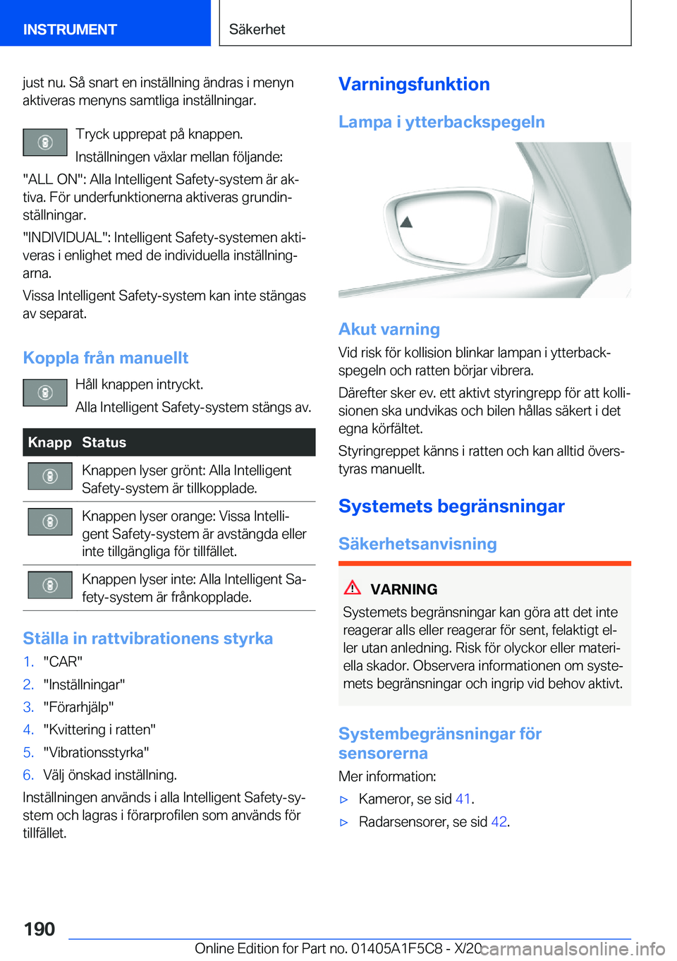 BMW X4 M 2021  InstruktionsbÖcker (in Swedish) �j�u�s�t��n�u�.��S�å��s�n�a�r�t��e�n��i�n�s�t�ä�l�l�n�i�n�g��ä�n�d�r�a�s��i��m�e�n�y�n�a�k�t�i�v�e�r�a�s��m�e�n�y�n�s��s�a�m�t�l�i�g�a��i�n�s�t�ä�l�l�n�i�n�g�a�r�.
�T�r�y�c�k��u�p�p�r�