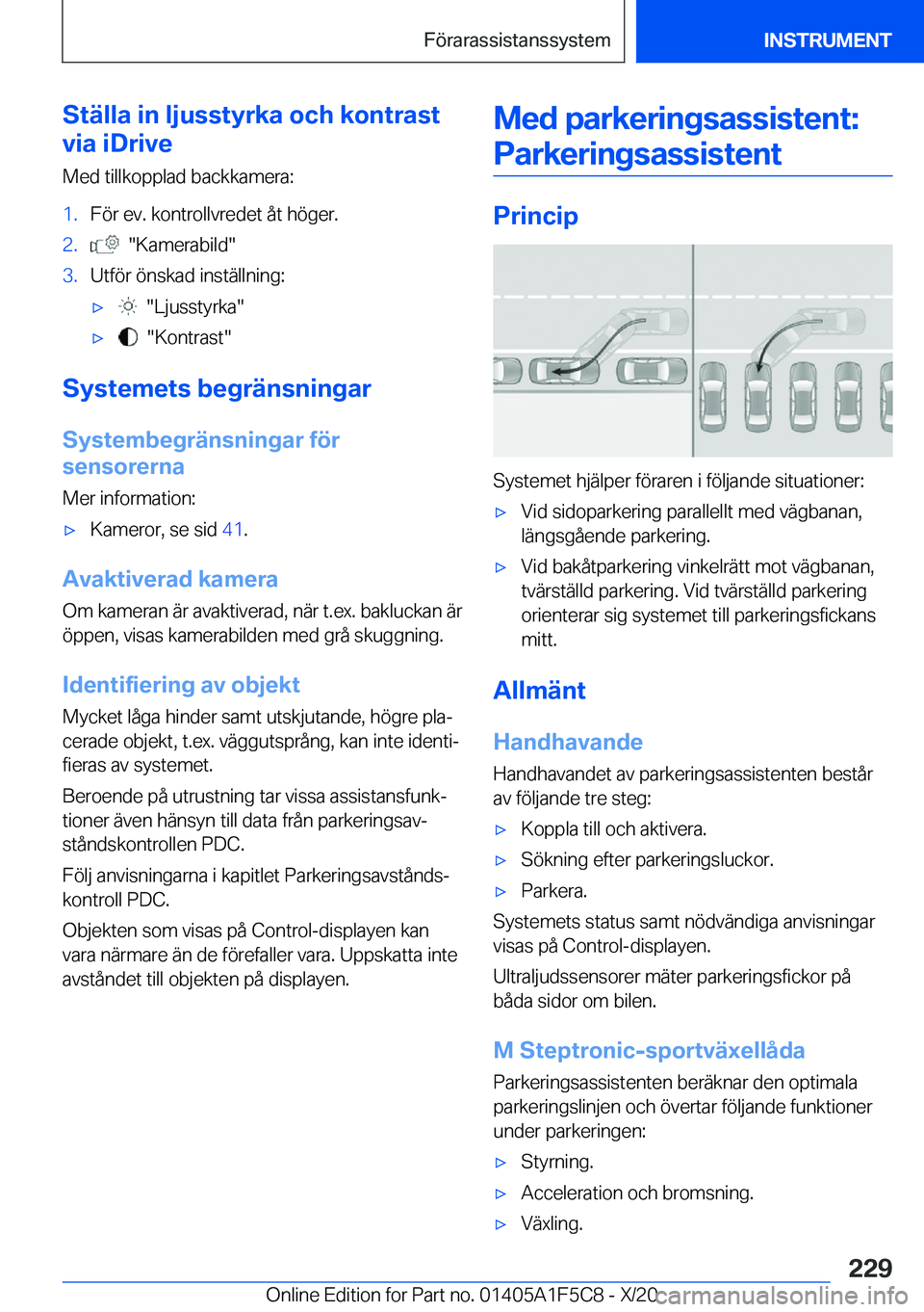 BMW X4 M 2021  InstruktionsbÖcker (in Swedish) �S�t�ä�l�l�a��i�n��l�j�u�s�s�t�y�r�k�a��o�c�h��k�o�n�t�r�a�s�t
�v�i�a��i�D�r�i�v�e
�M�e�d��t�i�l�l�k�o�p�p�l�a�d��b�a�c�k�k�a�m�e�r�a�:�1�.�F�