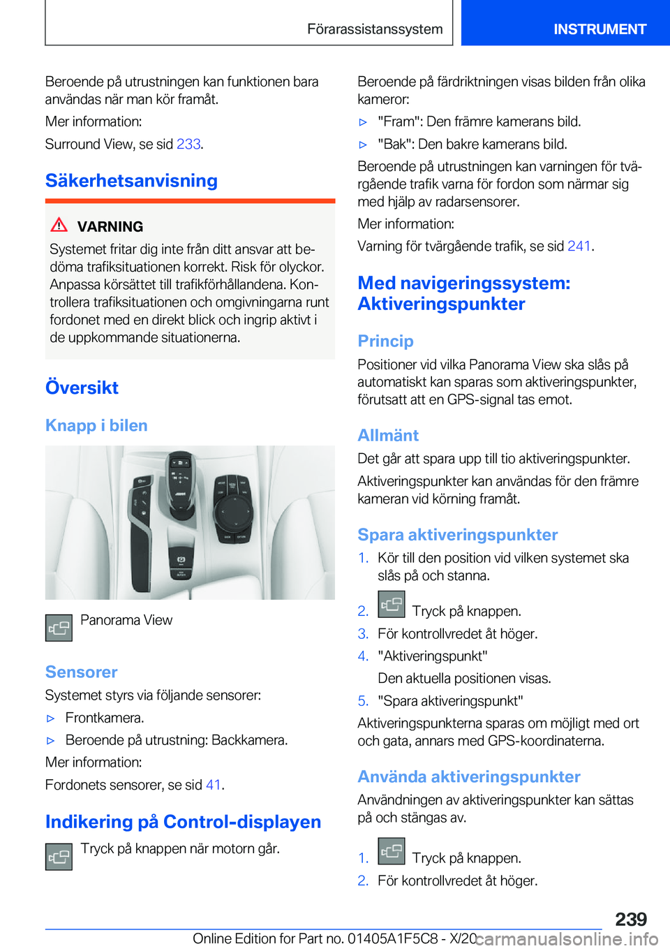 BMW X4 M 2021  InstruktionsbÖcker (in Swedish) �B�e�r�o�e�n�d�e��p�å��u�t�r�u�s�t�n�i�n�g�e�n��k�a�n��f�u�n�k�t�i�o�n�e�n��b�a�r�a�a�n�v�ä�n�d�a�s��n�ä�r��m�a�n��k�