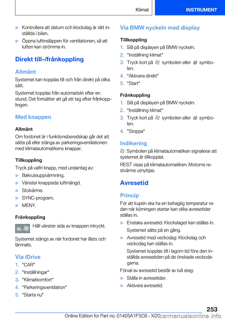 BMW X4 M 2021  InstruktionsbÖcker (in Swedish) 'x�K�o�n�t�r�o�l�l�e�r�a��a�t�t��d�a�t�u�m��o�c�h��k�l�o�c�k�s�l�a�g��ä�r��r�ä�t�t��i�nj
�s�t�ä�l�l�d�a��i��b�i�l�e�n�.'x�