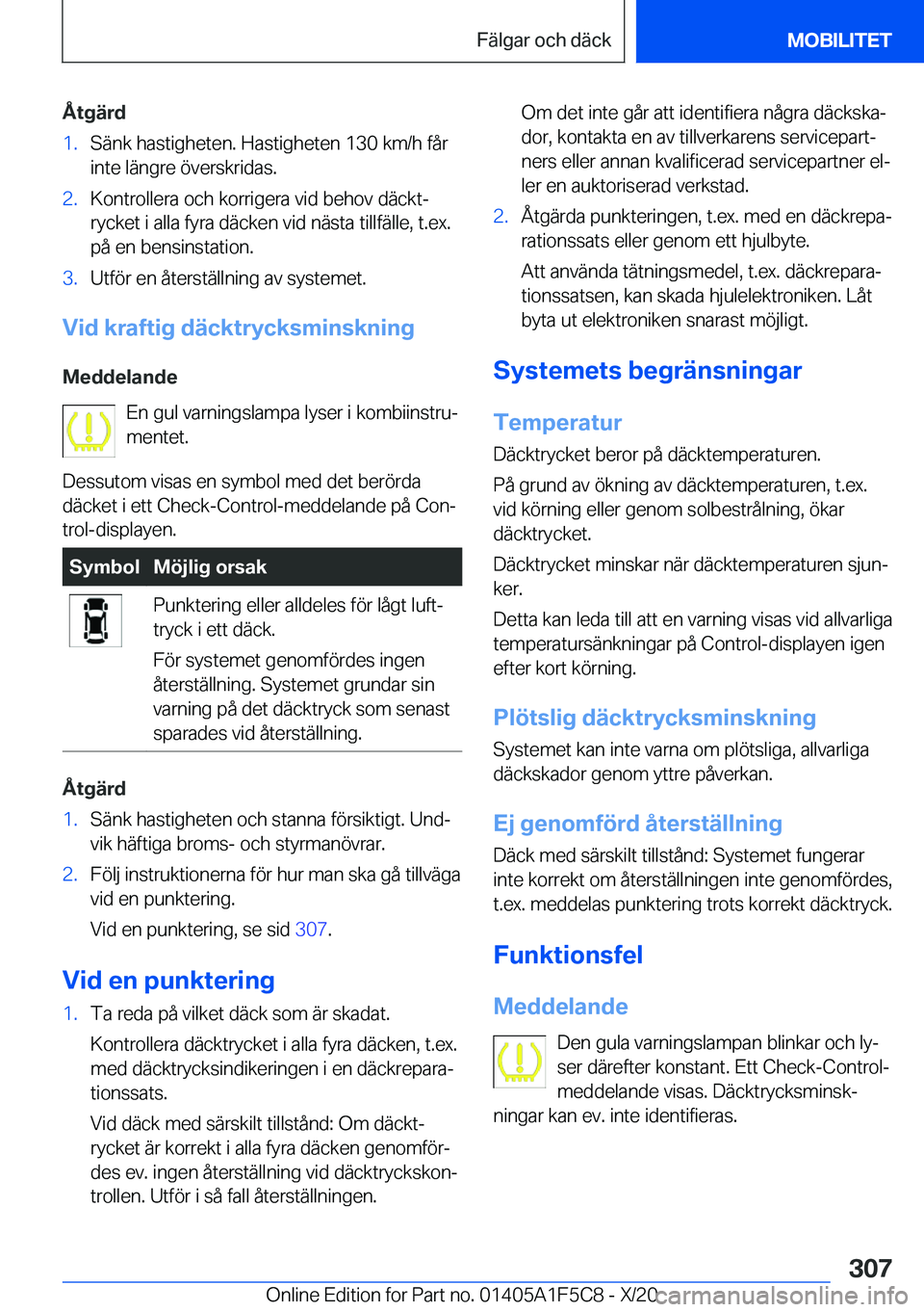 BMW X4 M 2021  InstruktionsbÖcker (in Swedish) �Å�t�g�ä�r�d�1�.�S�ä�n�k��h�a�s�t�i�g�h�e�t�e�n�.��H�a�s�t�i�g�h�e�t�e�n��1�3�0��k�m�/�h��f�å�r�i�n�t�e��l�ä�n�g�r�e��