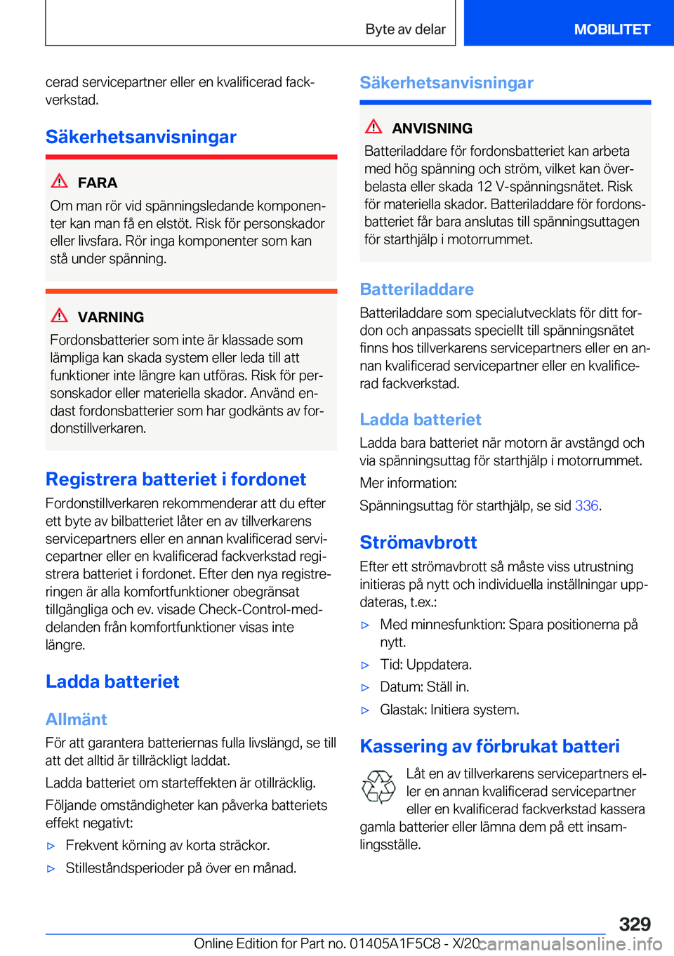 BMW X4 M 2021  InstruktionsbÖcker (in Swedish) �c�e�r�a�d��s�e�r�v�i�c�e�p�a�r�t�n�e�r��e�l�l�e�r��e�n��k�v�a�l�i�f�i�c�e�r�a�d��f�a�c�kj
�v�e�r�k�s�t�a�d�.
�S�ä�k�e�r�h�e�t�s�a�n�v�i�s�n�i�n�g�a�r
�F�A�R�A
�O�m��m�a�n��r�