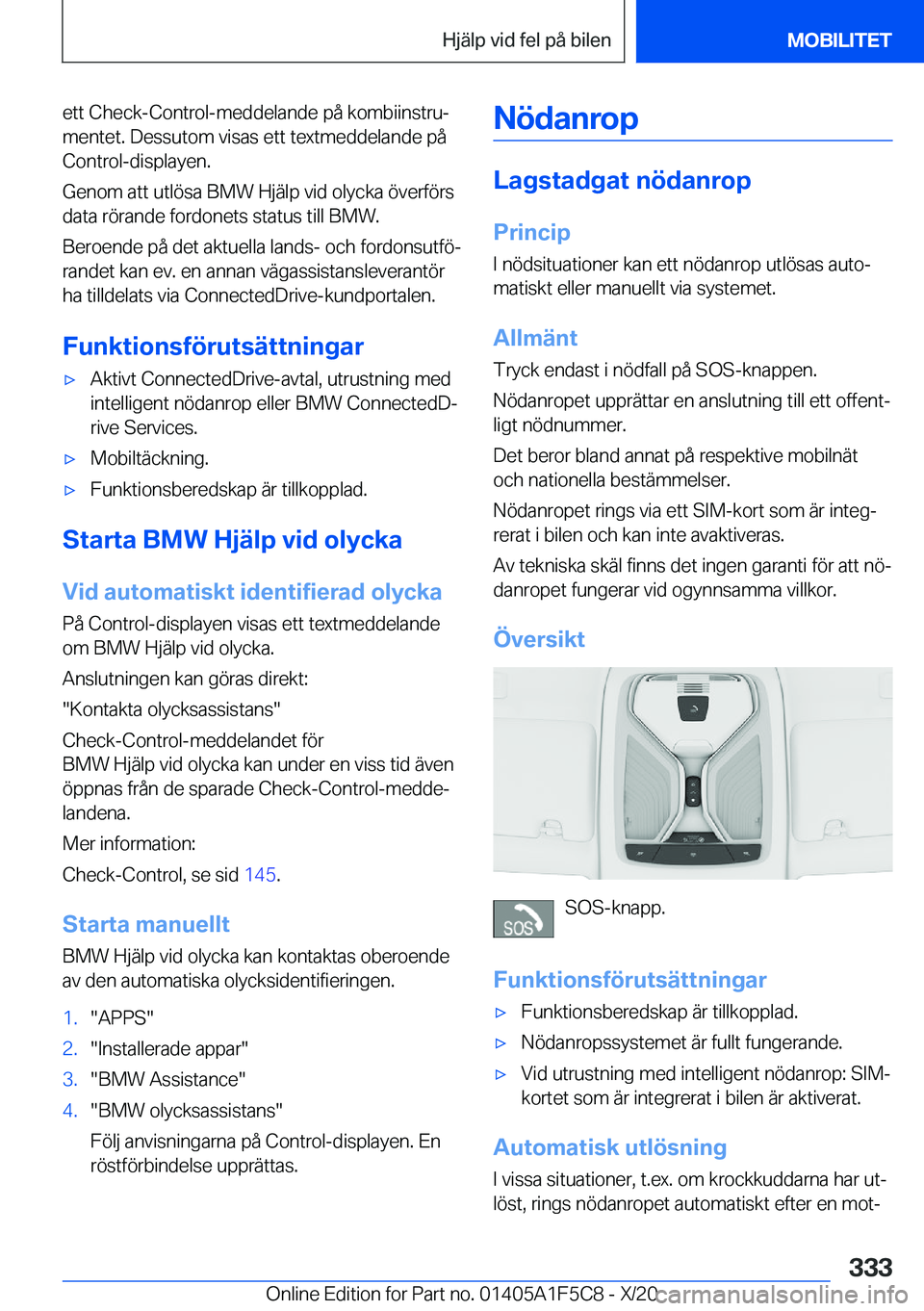 BMW X4 M 2021  InstruktionsbÖcker (in Swedish) �e�t�t��C�h�e�c�k�-�C�o�n�t�r�o�l�-�m�e�d�d�e�l�a�n�d�e��p�å��k�o�m�b�i�i�n�s�t�r�uj�m�e�n�t�e�t�.��D�e�s�s�u�t�o�m��v�i�s�a�s��e�t�t��t�e�x�t�m�e�d�d�e�l�a�n�d�e��p�å�C�o�n�t�r�o�l�-�d�i�s