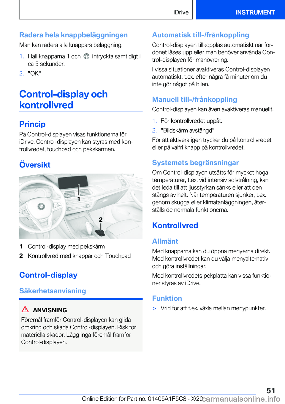 BMW X4 M 2021  InstruktionsbÖcker (in Swedish) �R�a�d�e�r�a��h�e�l�a��k�n�a�p�p�b�e�l�ä�g�g�n�i�n�g�e�n�M�a�n��k�a�n��r�a�d�e�r�a��a�l�l�a��k�n�a�p�p�a�r�s��b�e�l�ä�g�g�n�i�n�g�.�1�.�H�å�l�l��k�n�a�p�p�a�r�n�a��1��o�c�h�����i�n�t�