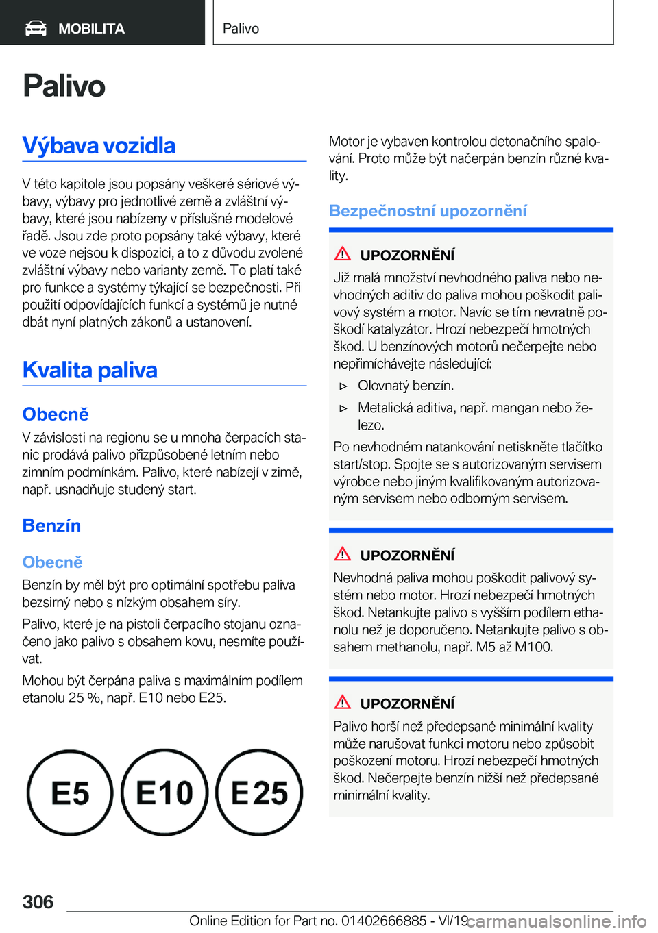 BMW X4 M 2020  Návod na použití (in Czech) �P�a�l�i�v�o�V�
