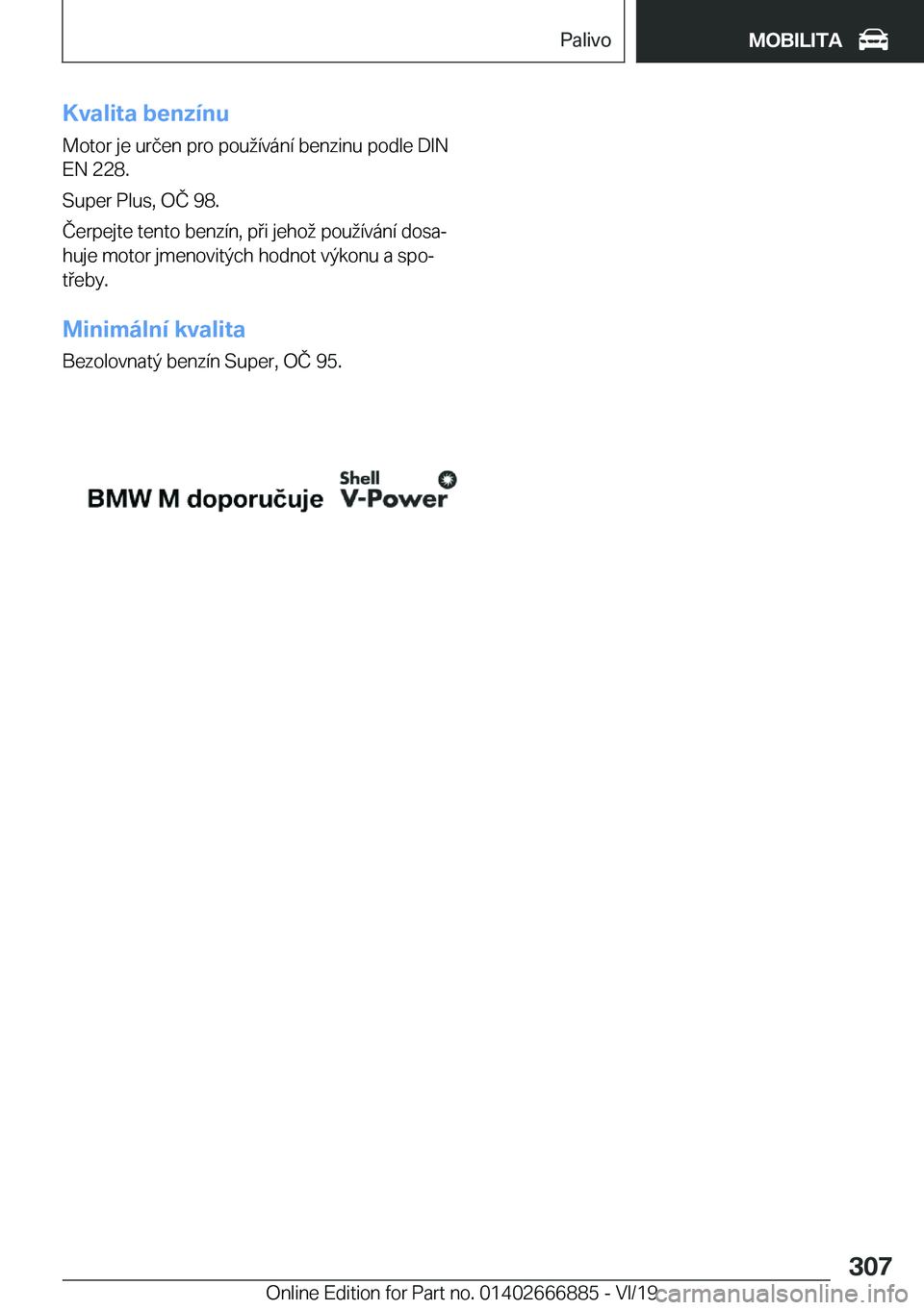 BMW X4 M 2020  Návod na použití (in Czech) �K�v�a�l�i�t�a��b�e�n�z�