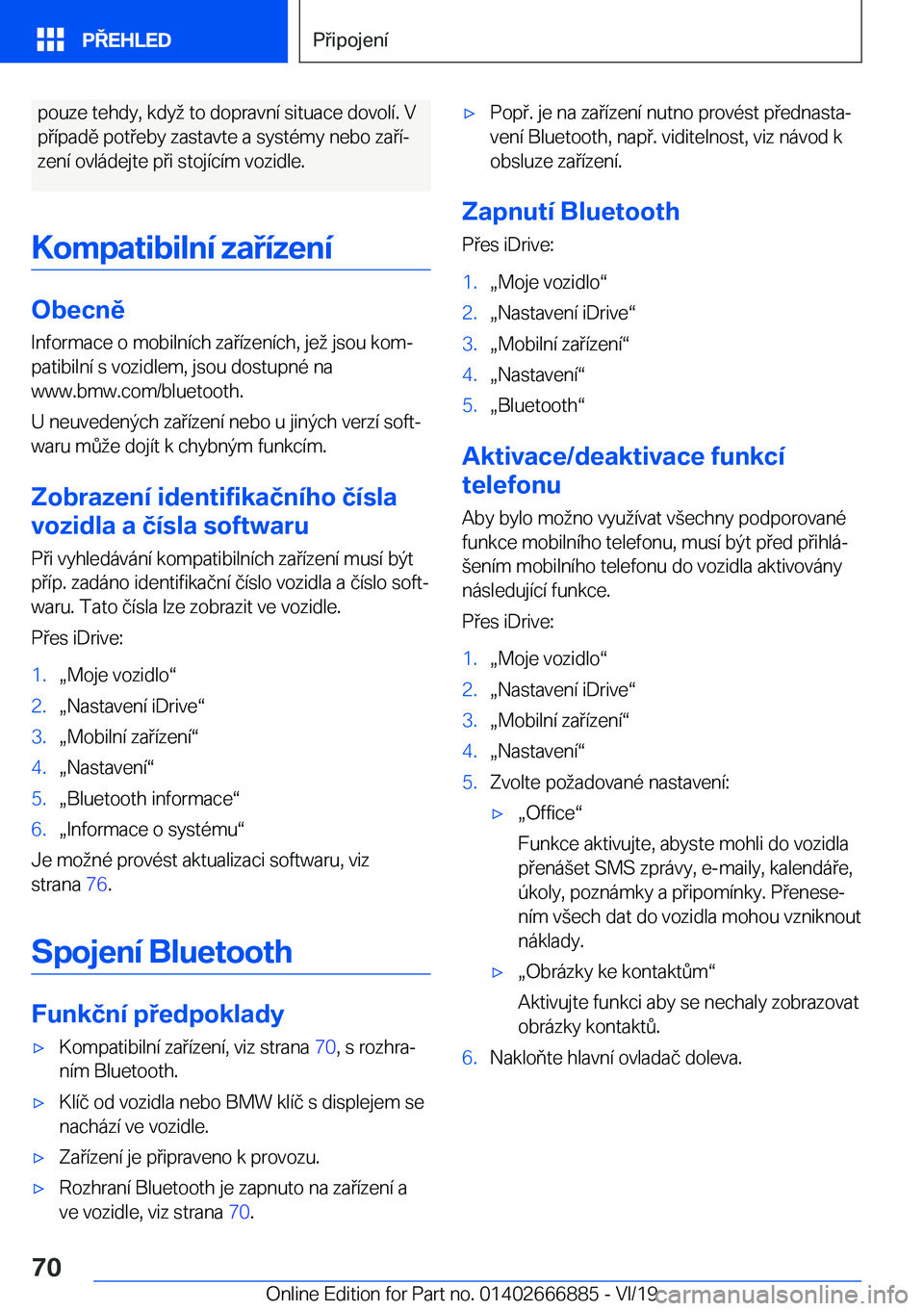 BMW X4 M 2020  Návod na použití (in Czech) �p�o�u�z�e��t�e�h�d�y�,��k�d�y��t�o��d�o�p�r�a�v�n�