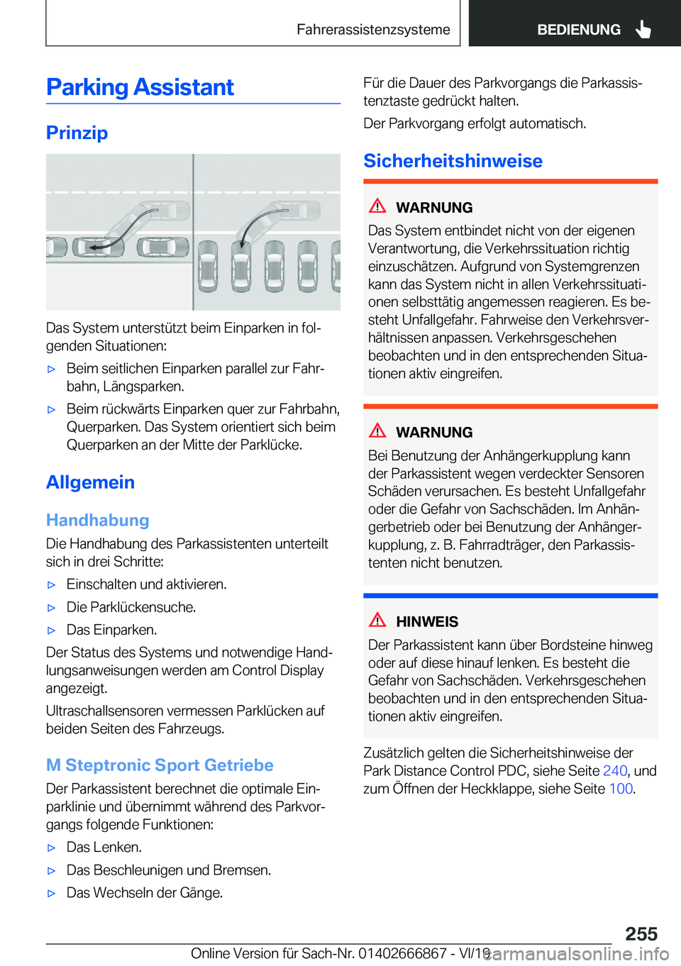 BMW X4 M 2020  Betriebsanleitungen (in German) �P�a�r�k�i�n�g��A�s�s�i�s�t�a�n�t
�P�r�i�n�z�i�p
�D�a�s��S�y�s�t�e�m��u�n�t�e�r�s�t�