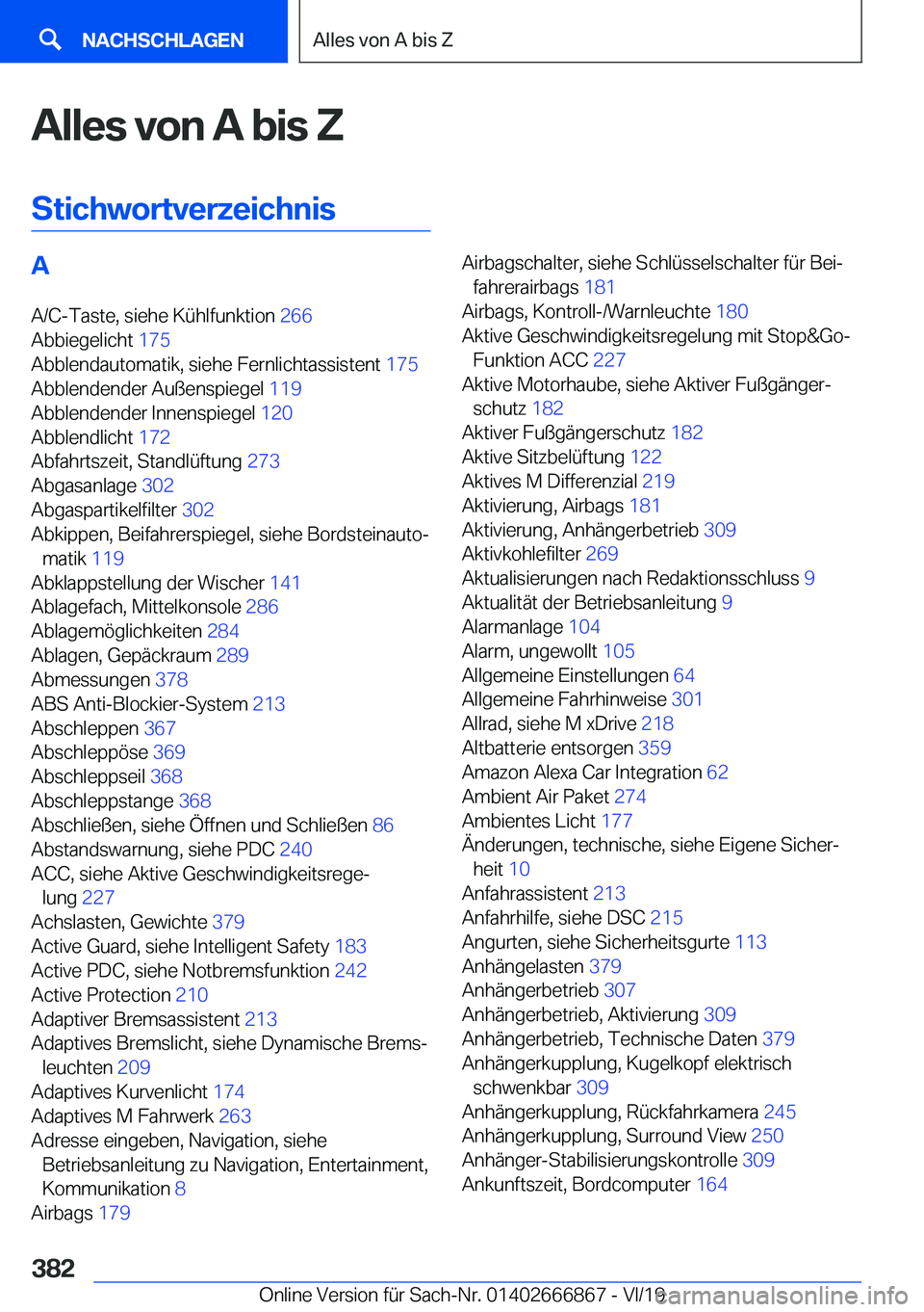 BMW X4 M 2020  Betriebsanleitungen (in German) �A�l�l�e�s��v�o�n��A��b�i�s��Z
�S�t�i�c�h�w�o�r�t�v�e�r�z�e�i�c�h�n�i�s�A �A�/�C�-�T�a�s�t�e�,��s�i�e�h�e��K�