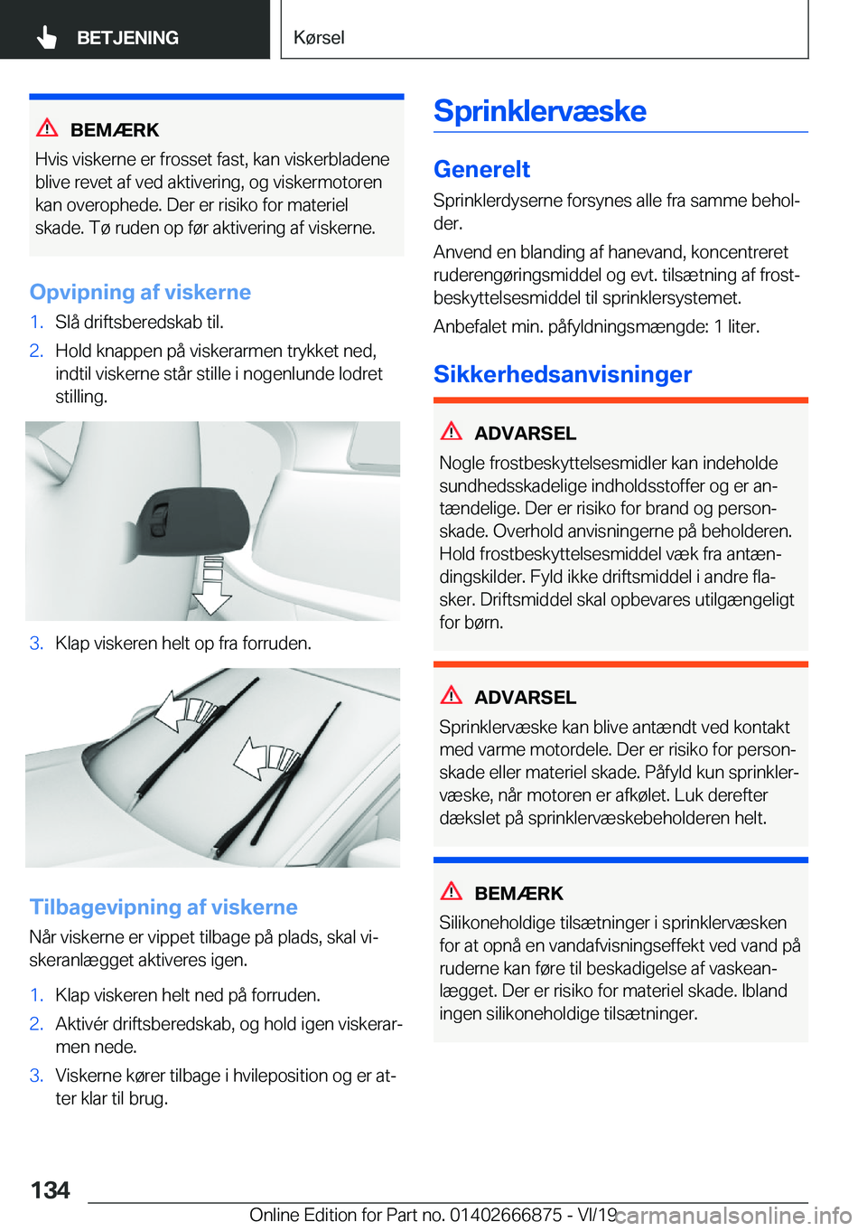 BMW X4 M 2020  InstruktionsbØger (in Danish) �B�E�M�Æ�R�K
�H�v�i�s��v�i�s�k�e�r�n�e��e�r��f�r�o�s�s�e�t��f�a�s�t�,��k�a�n��v�i�s�k�e�r�b�l�a�d�e�n�e
�b�l�i�v�e��r�e�v�e�t��a�f��v�e�d��a�k�t�i�v�e�r�i�n�g�,��o�g��v�i�s�k�e�r�m�o�t�o�