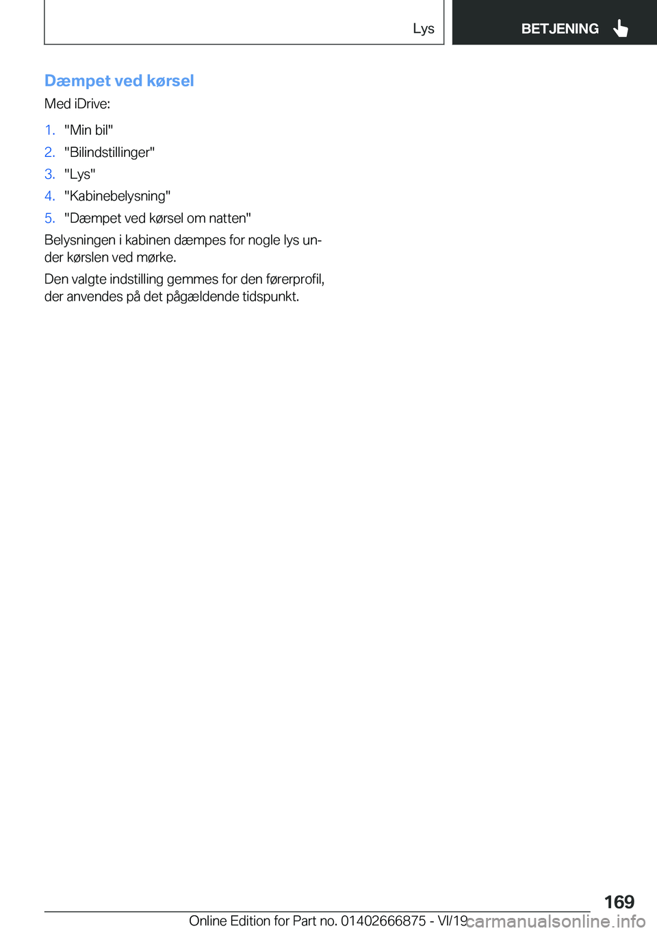 BMW X4 M 2020  InstruktionsbØger (in Danish) �D�æ�m�p�e�t��v�e�d��k�