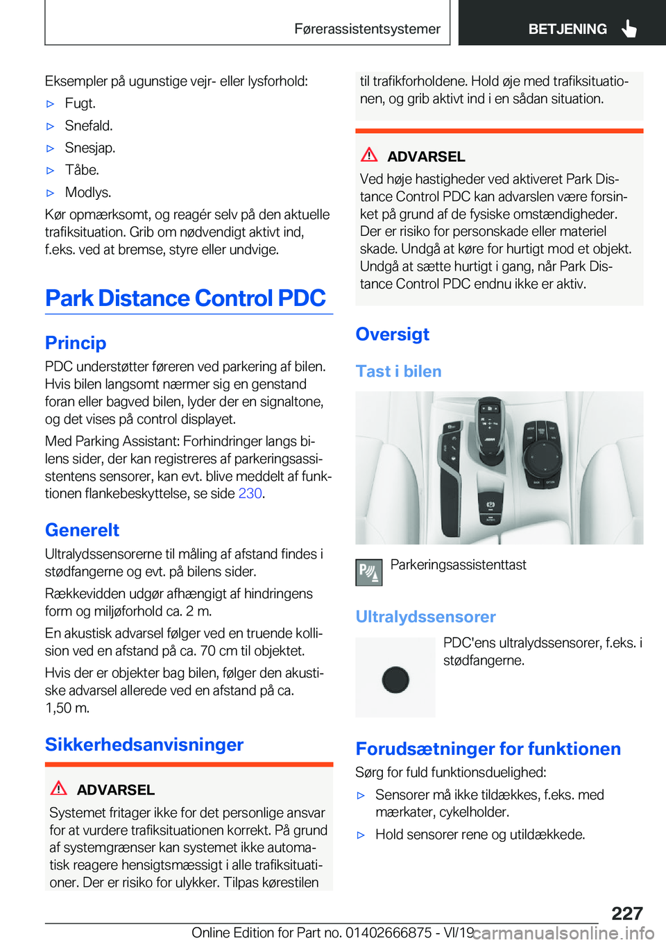 BMW X4 M 2020  InstruktionsbØger (in Danish) �E�k�s�e�m�p�l�e�r��p�å��u�g�u�n�s�t�i�g�e��v�e�j�r�-��e�l�l�e�r��l�y�s�f�o�r�h�o�l�d�:'x�F�u�g�t�.'x�S�n�e�f�a�l�d�.'x�S�n�e�s�j�a�p�.'x�T�å�b�e�.'x�M�o�d�l�y�s�.
�K�