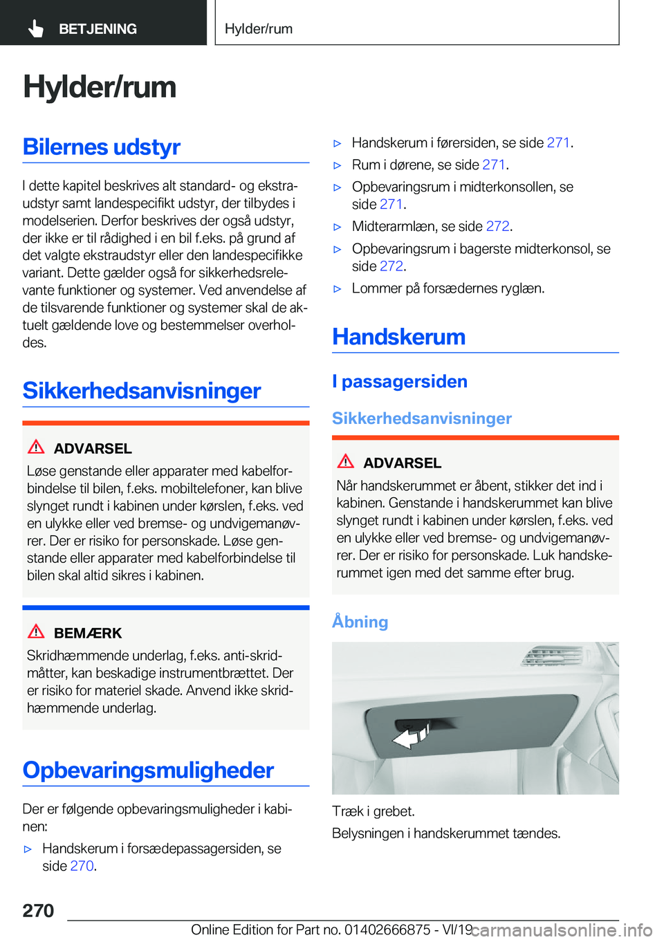 BMW X4 M 2020  InstruktionsbØger (in Danish) �H�y�l�d�e�r�/�r�u�m�B�i�l�e�r�n�e�s��u�d�s�t�y�r
�I��d�e�t�t�e��k�a�p�i�t�e�l��b�e�s�k�r�i�v�e�s��a�l�t��s�t�a�n�d�a�r�d�-��o�g��e�k�s�t�r�aj
�u�d�s�t�y�r��s�a�m�t��l�a�n�d�e�s�p�e�c�i�f�i