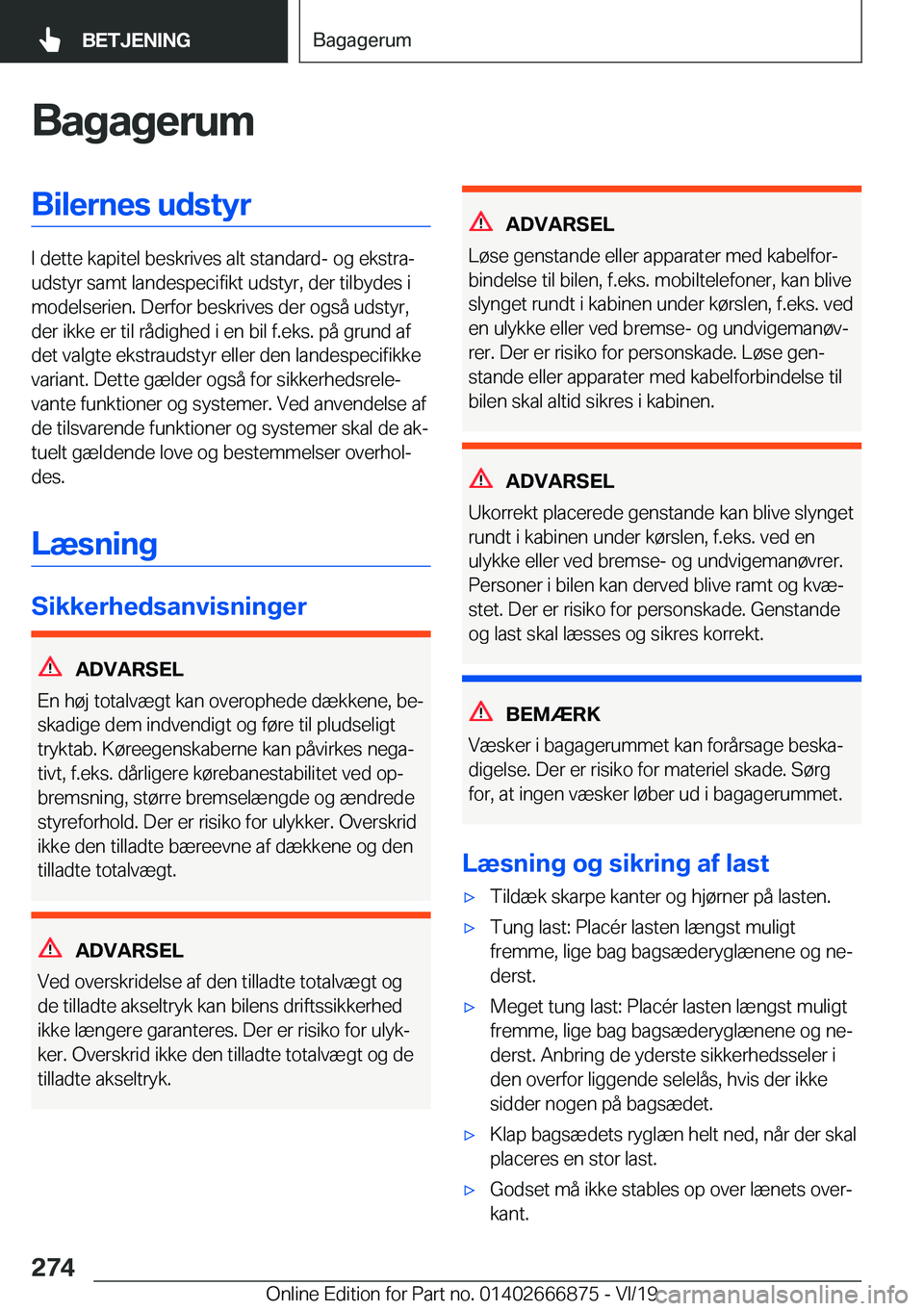 BMW X4 M 2020  InstruktionsbØger (in Danish) �B�a�g�a�g�e�r�u�m�B�i�l�e�r�n�e�s��u�d�s�t�y�r
�I��d�e�t�t�e��k�a�p�i�t�e�l��b�e�s�k�r�i�v�e�s��a�l�t��s�t�a�n�d�a�r�d�-��o�g��e�k�s�t�r�aj
�u�d�s�t�y�r��s�a�m�t��l�a�n�d�e�s�p�e�c�i�f�i�k