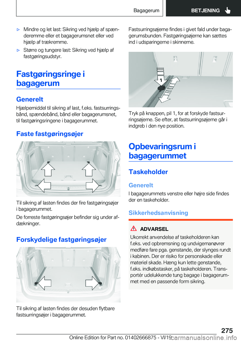 BMW X4 M 2020  InstruktionsbØger (in Danish) 'x�M�i�n�d�r�e��o�g��l�e�t��l�a�s�t�:��S�i�k�r�i�n�g��v�e�d��h�j�æ�l�p��a�f��s�p�æ�nj
�d�e�r�e�m�m�e��e�l�l�e�r��e�t��b�a�g�a�g�e�r�u�m�s�n�e�t��e�l�l�e�r��v�e�d
�h�j�æ�l�p��a�f�