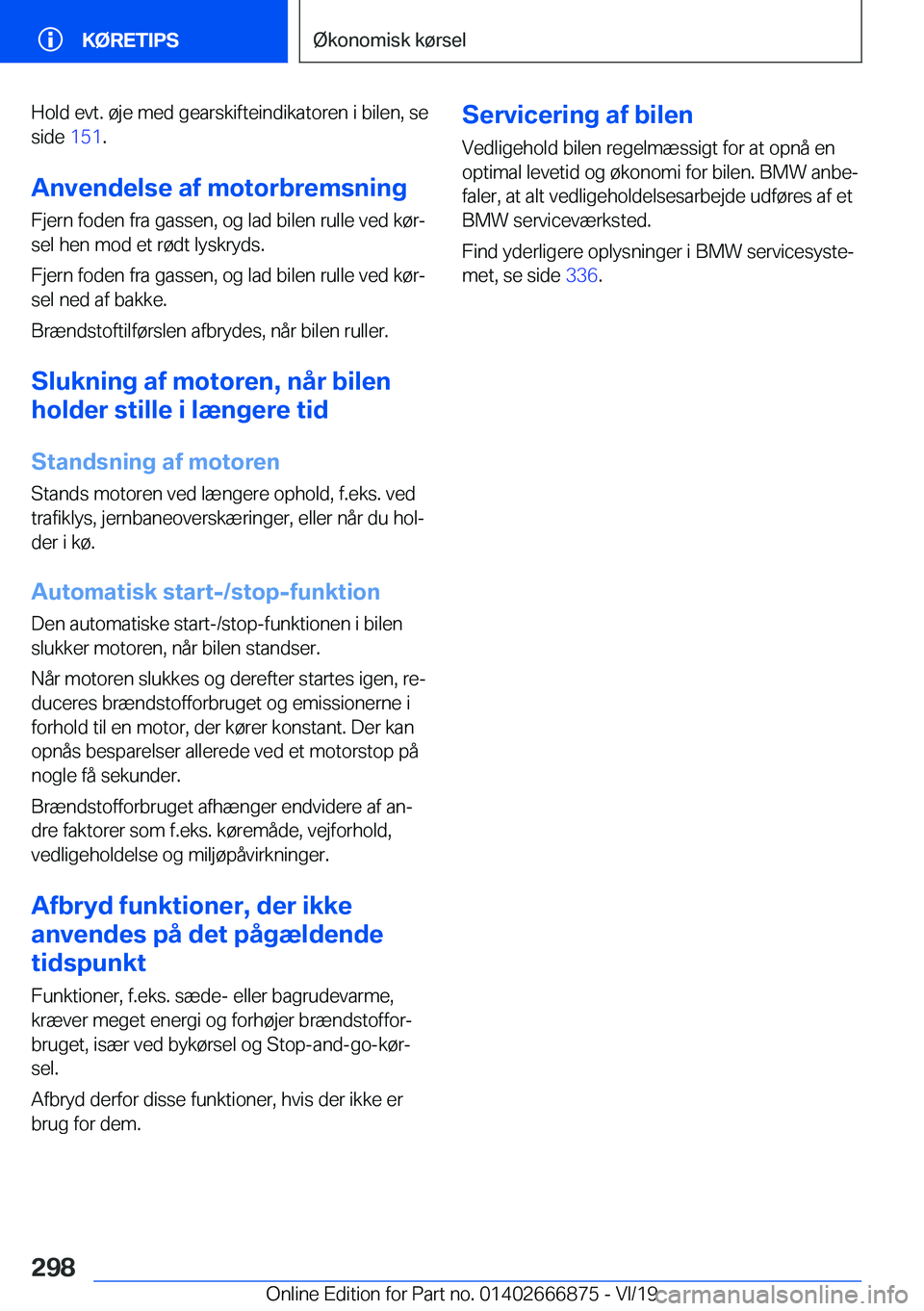 BMW X4 M 2020  InstruktionsbØger (in Danish) �H�o�l�d��e�v�t�.��