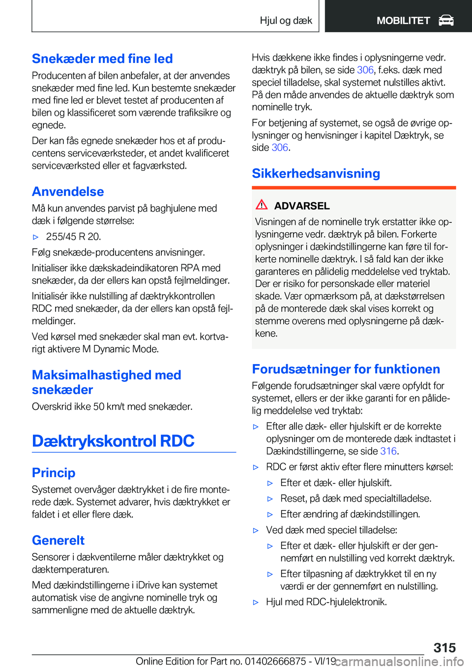 BMW X4 M 2020  InstruktionsbØger (in Danish) �S�n�e�k�æ�d�e�r��m�e�d��f�i�n�e��l�e�d�P�r�o�d�u�c�e�n�t�e�n��a�f��b�i�l�e�n��a�n�b�e�f�a�l�e�r�,��a�t��d�e�r��a�n�v�e�n�d�e�s
�s�n�e�k�æ�d�e�r��m�e�d��f�i�n�e��l�e�d�.��K�u�n��b�e�s�