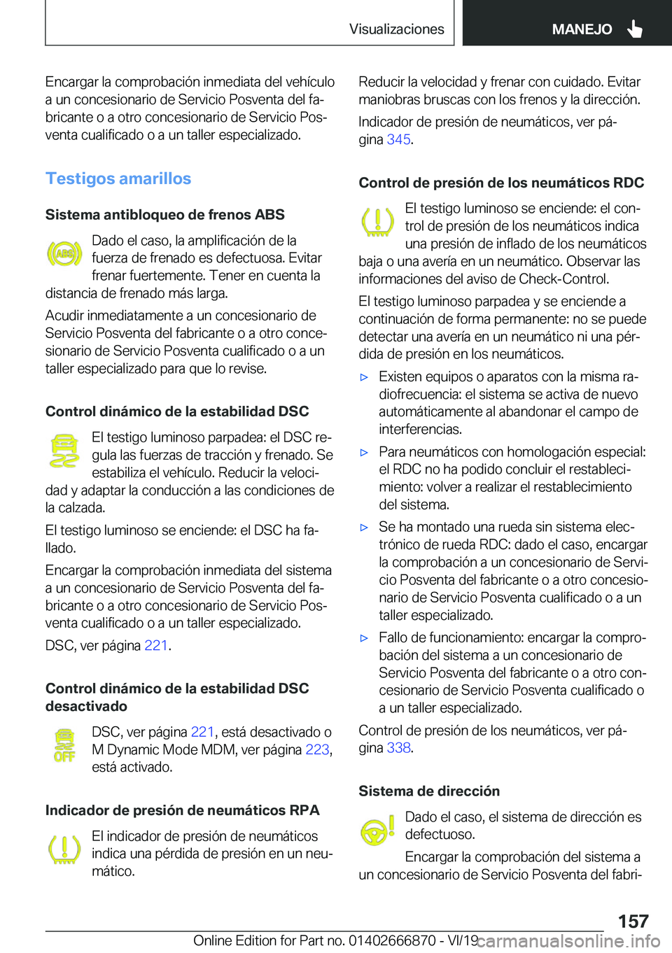 BMW X4 M 2020  Manuales de Empleo (in Spanish) �E�n�c�a�r�g�a�r��l�a��c�o�m�p�r�o�b�a�c�i�