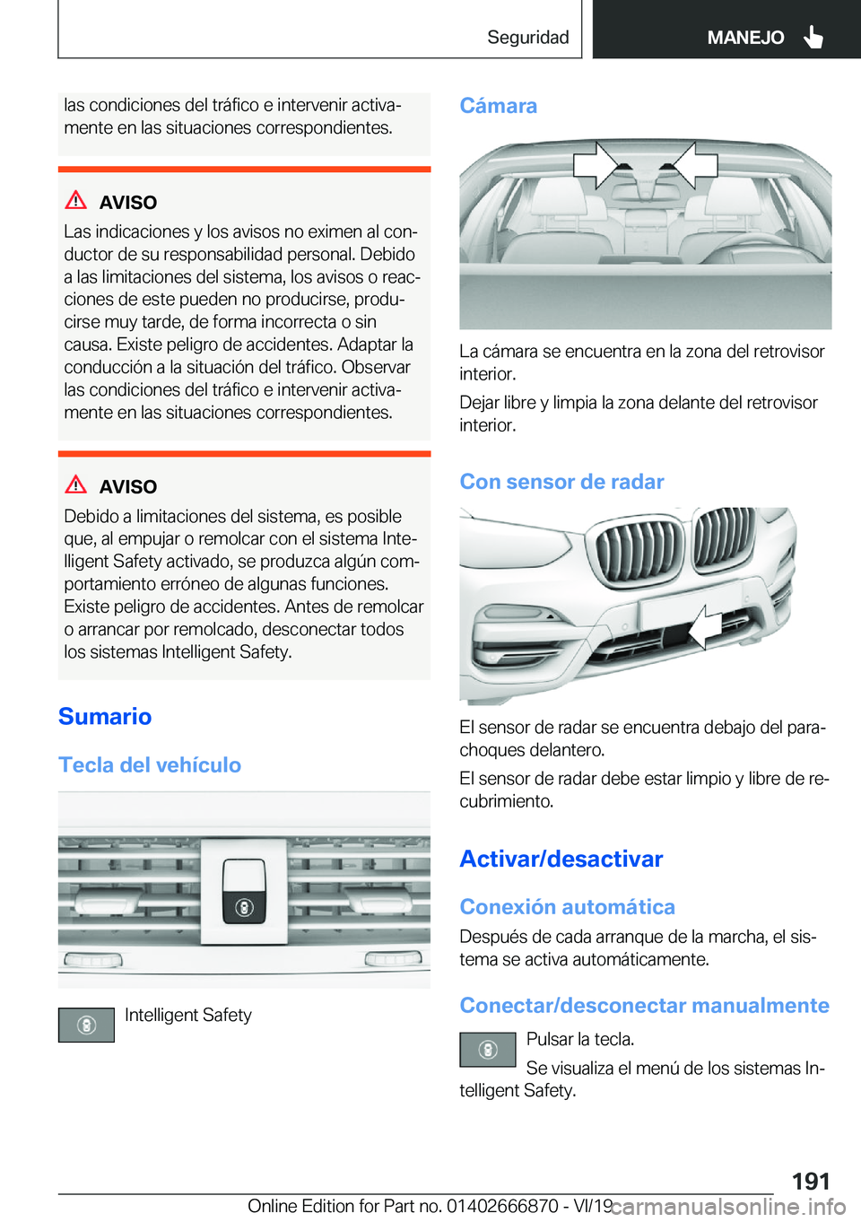 BMW X4 M 2020  Manuales de Empleo (in Spanish) �l�a�s��c�o�n�d�i�c�i�o�n�e�s��d�e�l��t�r�