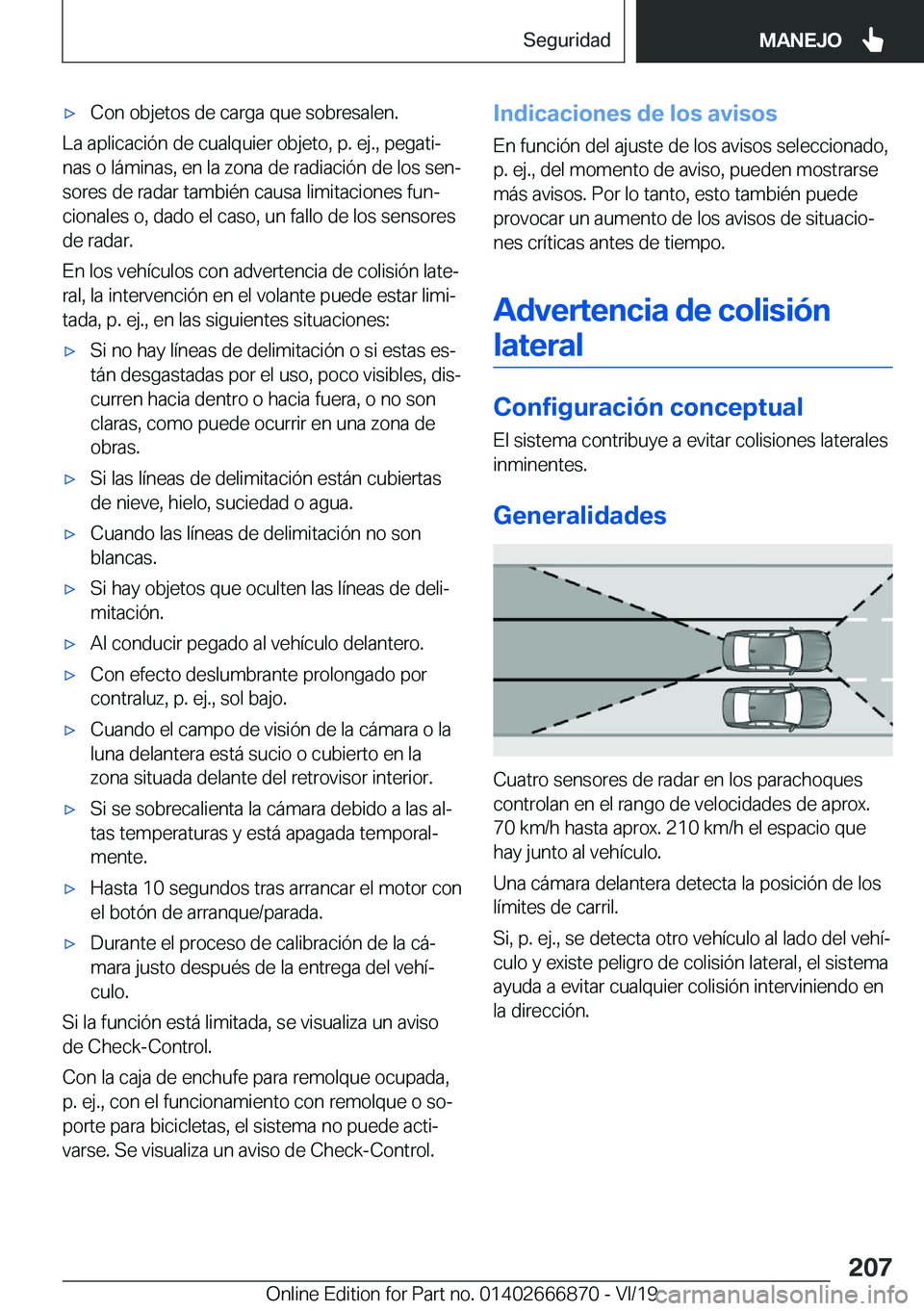 BMW X4 M 2020  Manuales de Empleo (in Spanish) x�C�o�n��o�b�j�e�t�o�s��d�e��c�a�r�g�a��q�u�e��s�o�b�r�e�s�a�l�e�n�.
�L�a��a�p�l�i�c�a�c�i�