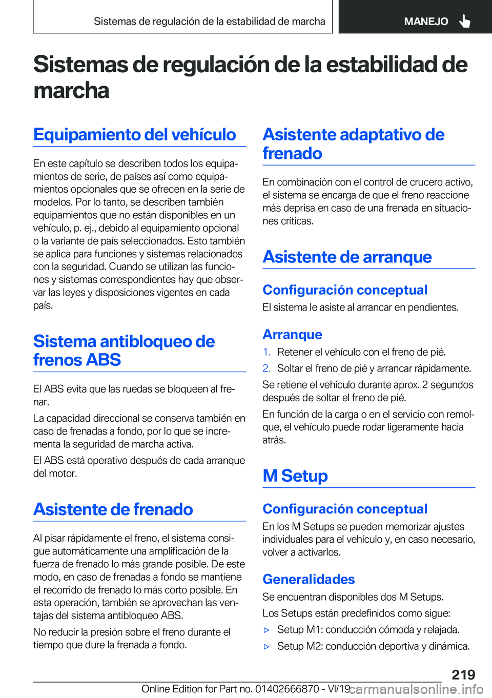 BMW X4 M 2020  Manuales de Empleo (in Spanish) �S�i�s�t�e�m�a�s��d�e��r�e�g�u�l�a�c�i�