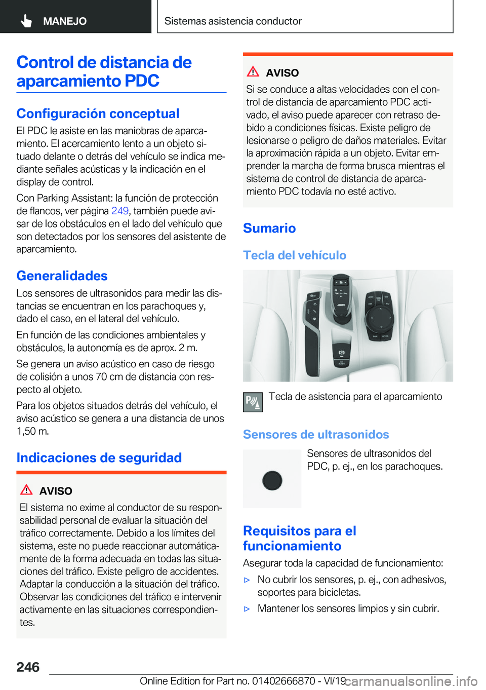 BMW X4 M 2020  Manuales de Empleo (in Spanish) �C�o�n�t�r�o�l��d�e��d�i�s�t�a�n�c�i�a��d�e�a�p�a�r�c�a�m�i�e�n�t�o��P�D�C
�C�o�n�f�i�g�u�r�a�c�i�