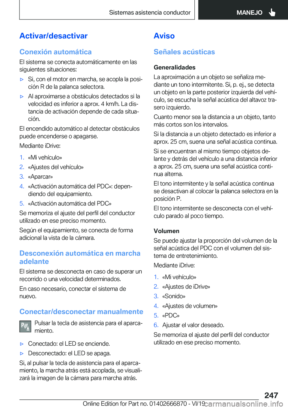 BMW X4 M 2020  Manuales de Empleo (in Spanish) �A�c�t�i�v�a�r�/�d�e�s�a�c�t�i�v�a�r�C�o�n�e�x�i�