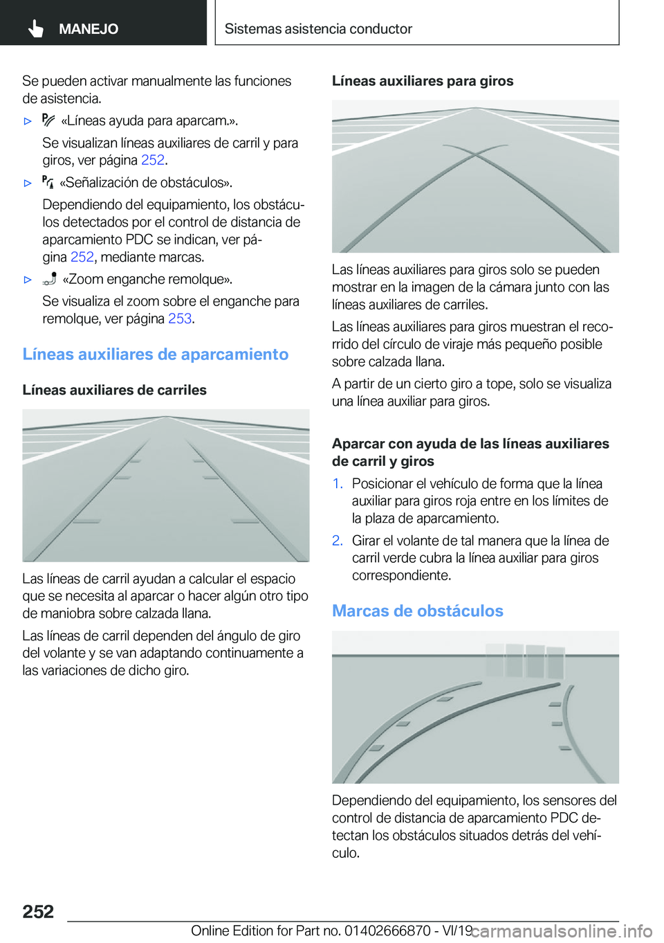 BMW X4 M 2020  Manuales de Empleo (in Spanish) �S�e��p�u�e�d�e�n��a�c�t�i�v�a�r��m�a�n�u�a�l�m�e�n�t�e��l�a�s��f�u�n�c�i�o�n�e�s�d�e��a�s�i�s�t�e�n�c�i�a�.x���«�L�
