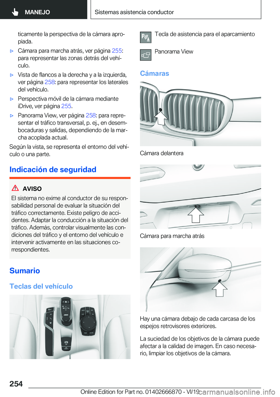 BMW X4 M 2020  Manuales de Empleo (in Spanish) �t�i�c�a�m�e�n�t�e��l�a��p�e�r�s�p�e�c�t�i�v�a��d�e��l�a��c�