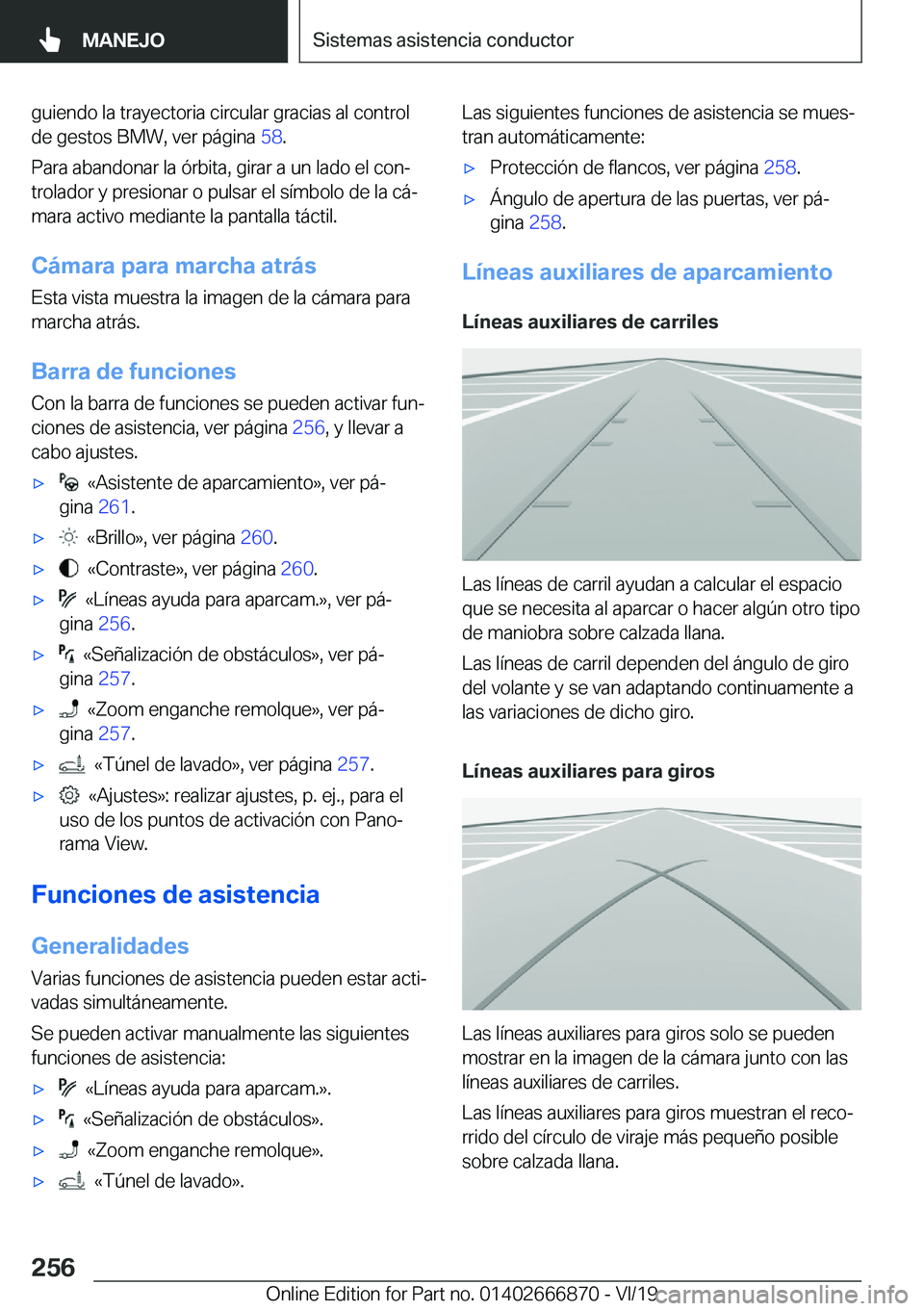 BMW X4 M 2020  Manuales de Empleo (in Spanish) �g�u�i�e�n�d�o��l�a��t�r�a�y�e�c�t�o�r�i�a��c�i�r�c�u�l�a�r��g�r�a�c�i�a�s��a�l��c�o�n�t�r�o�l
�d�e��g�e�s�t�o�s��B�M�W�,��v�e�r��p�