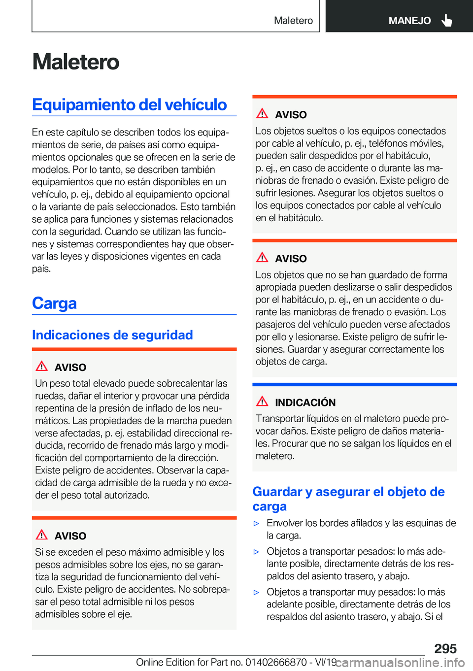 BMW X4 M 2020  Manuales de Empleo (in Spanish) �M�a�l�e�t�e�r�o�E�q�u�i�p�a�m�i�e�n�t�o��d�e�l��v�e�h�