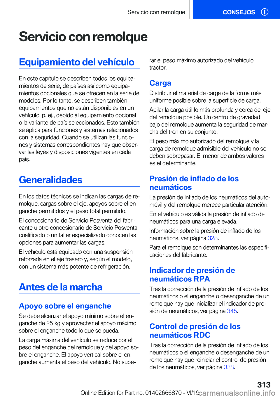 BMW X4 M 2020  Manuales de Empleo (in Spanish) �S�e�r�v�i�c�i�o��c�o�n��r�e�m�o�l�q�u�e�E�q�u�i�p�a�m�i�e�n�t�o��d�e�l��v�e�h�